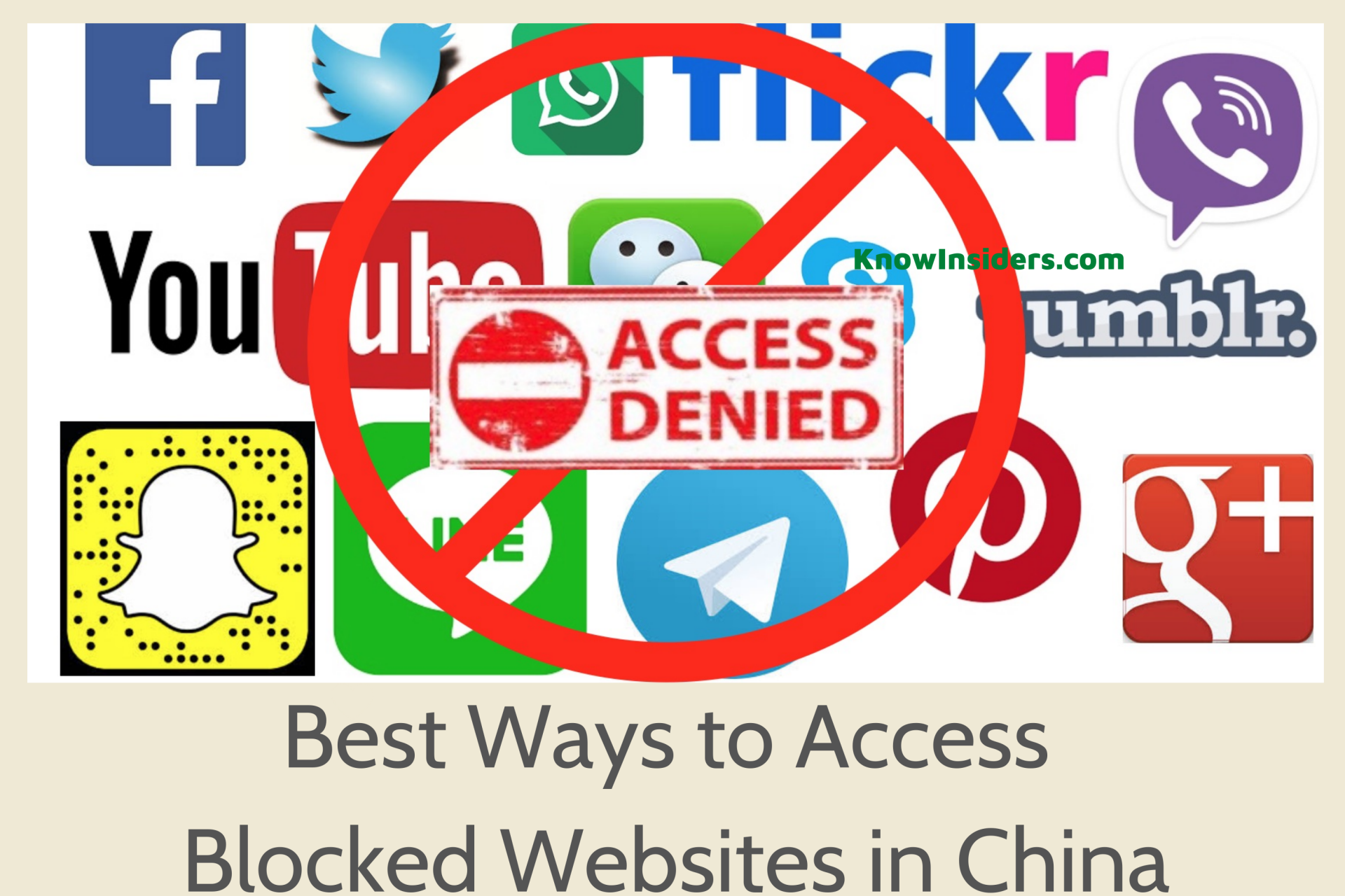 How to Access The Blocked Websites in China With Simpliest Ways