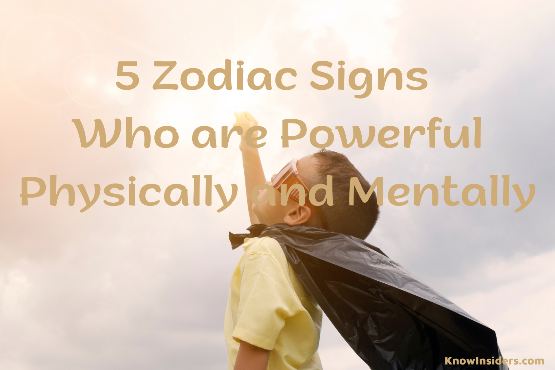 Top 5 Zodiac Signs Who Are Most Mentally And Physically Strong