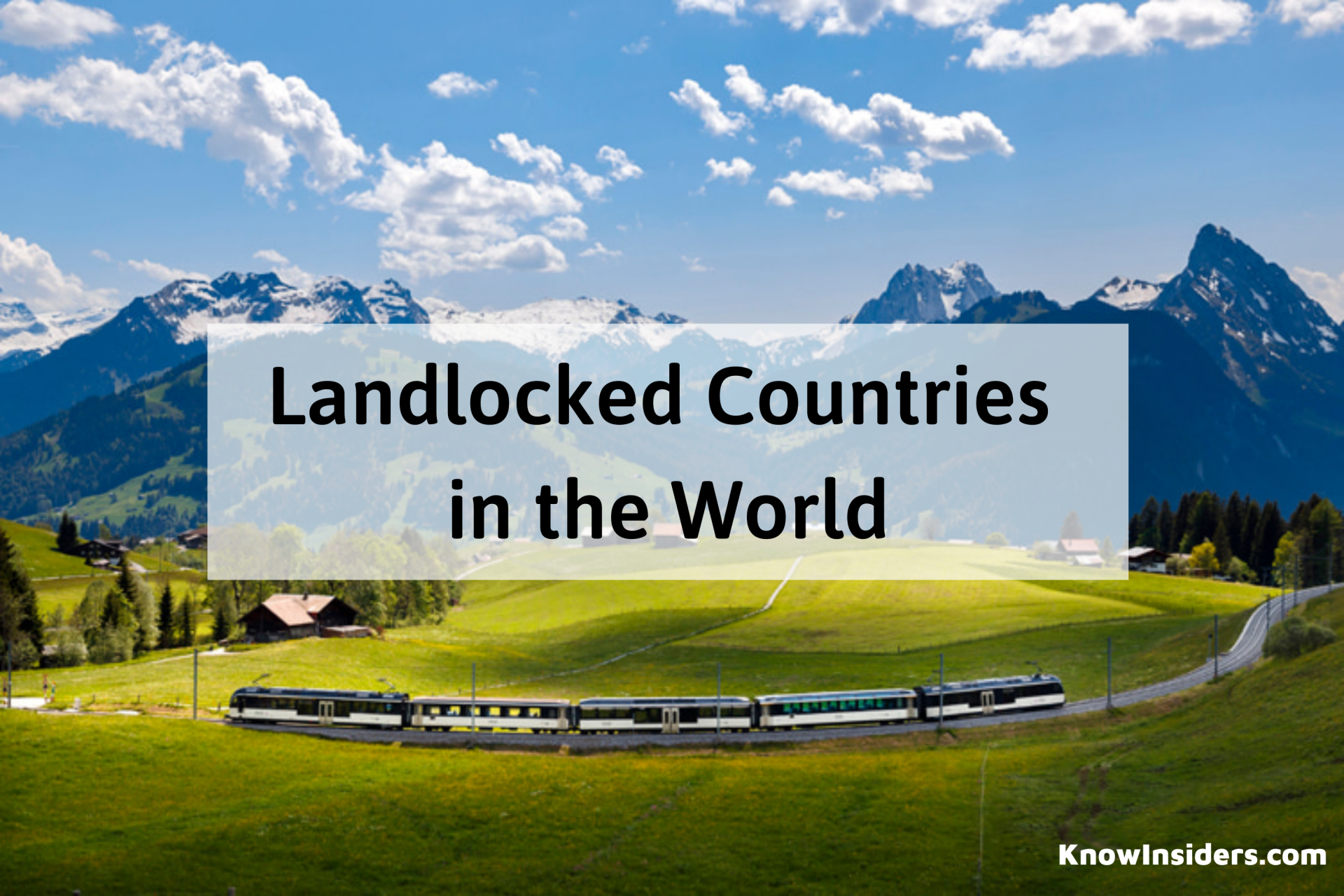Full List of the Landlocked Countries in The World