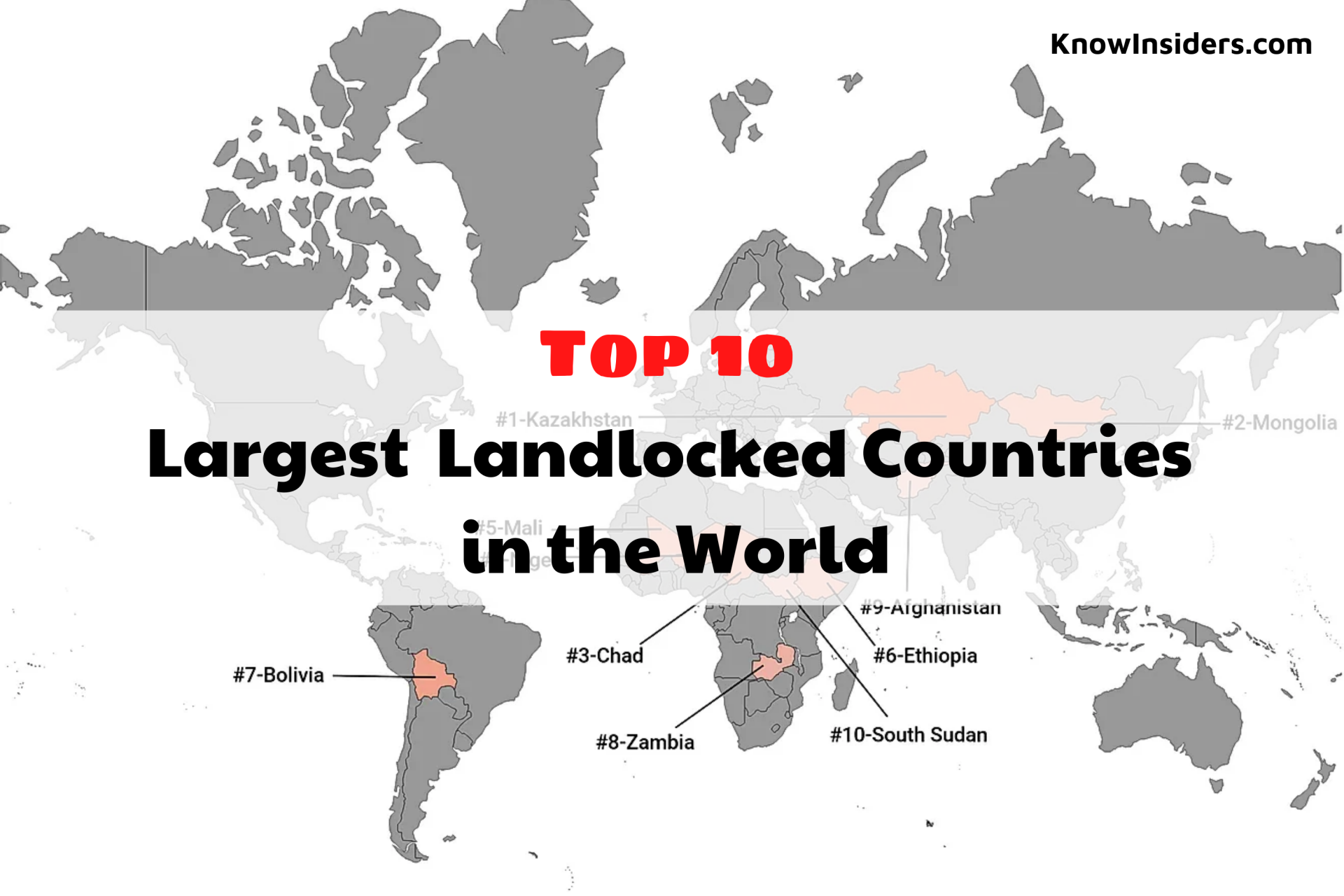 Top 10 Largest Landlocked Countries In The World by Land Area/Population