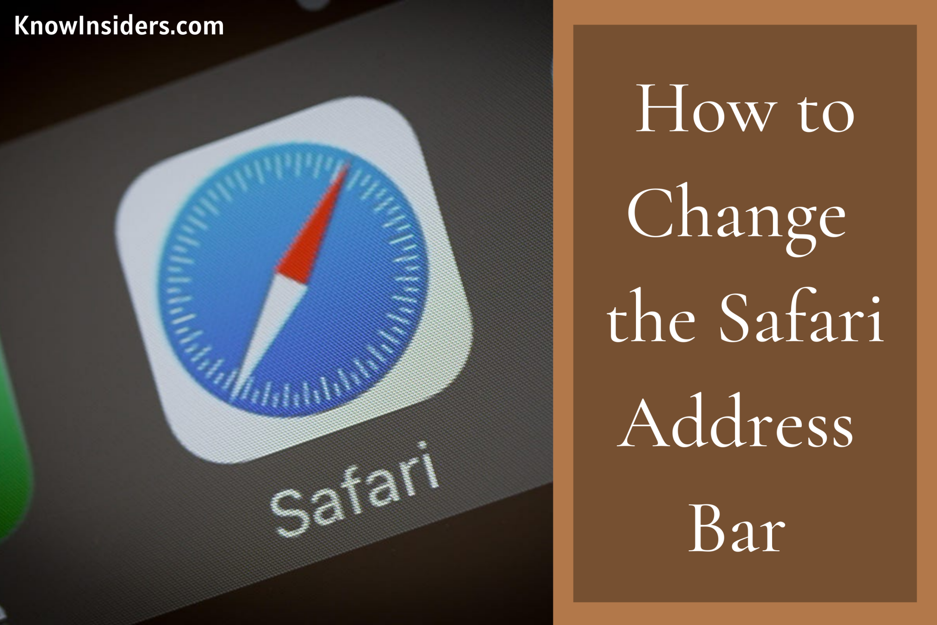 how-to-change-the-safari-address-bar-on-iphone-knowinsiders