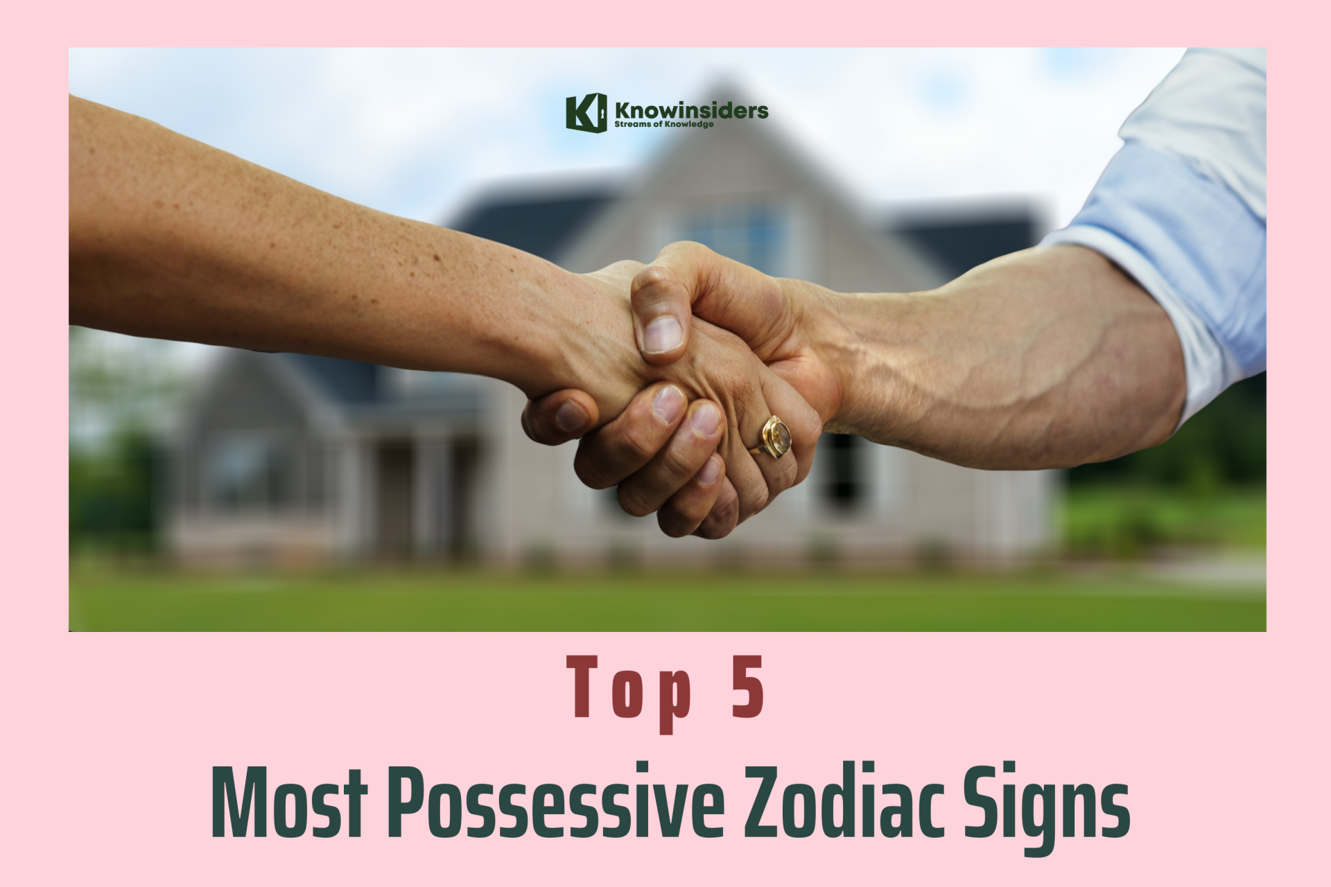 Top 5 Most Possessive Zodiac Signs - According to Astrology
