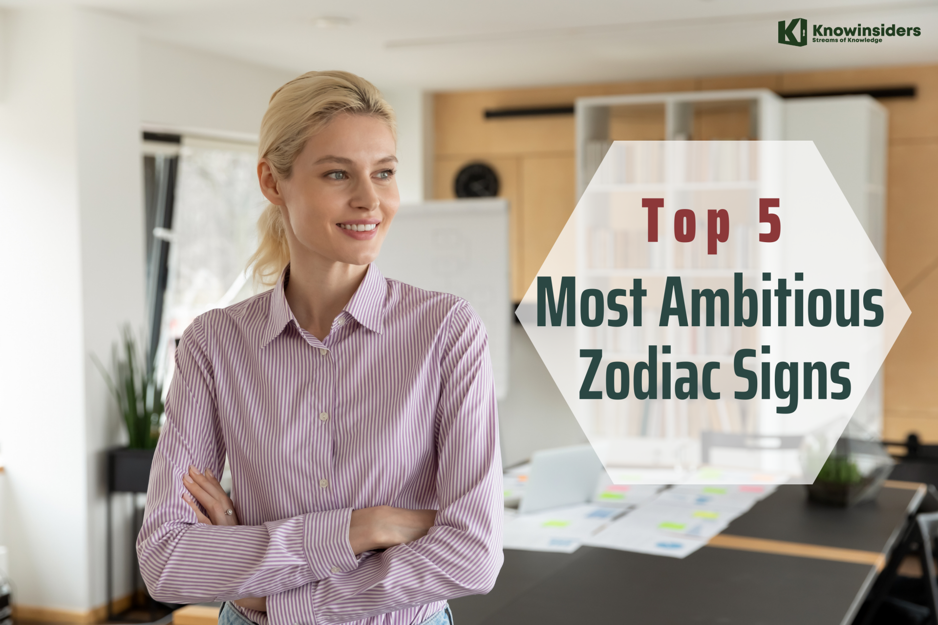 Top 5 Most Ambitious Zodiac Signs - According to Astrology