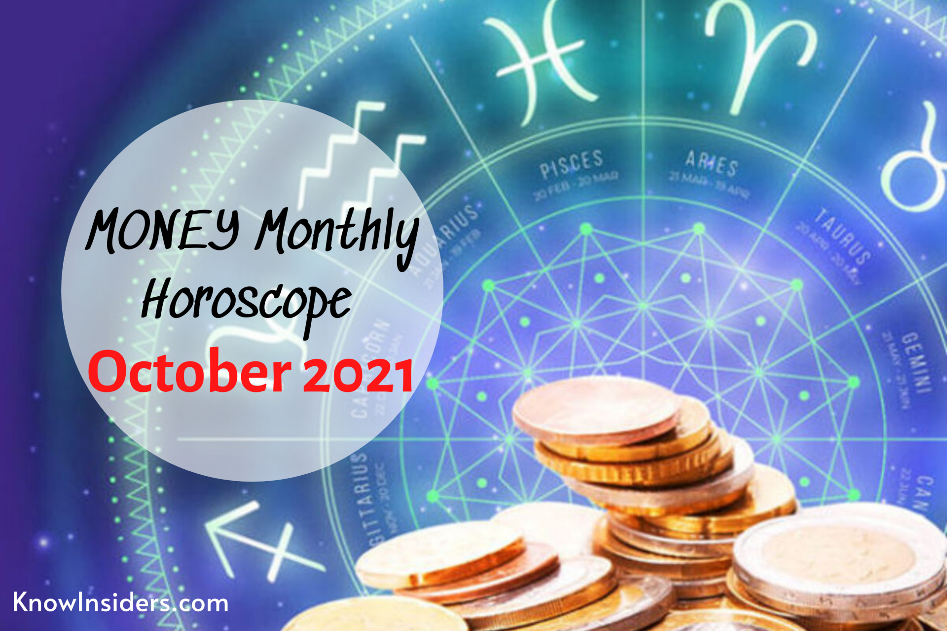 MONEY Monthly Horoscope October 2021 for Each Zodiac Sign