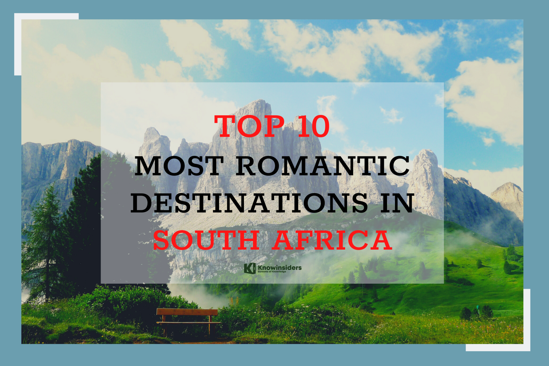 Top 10 Most Romantic Destinations in South Africa