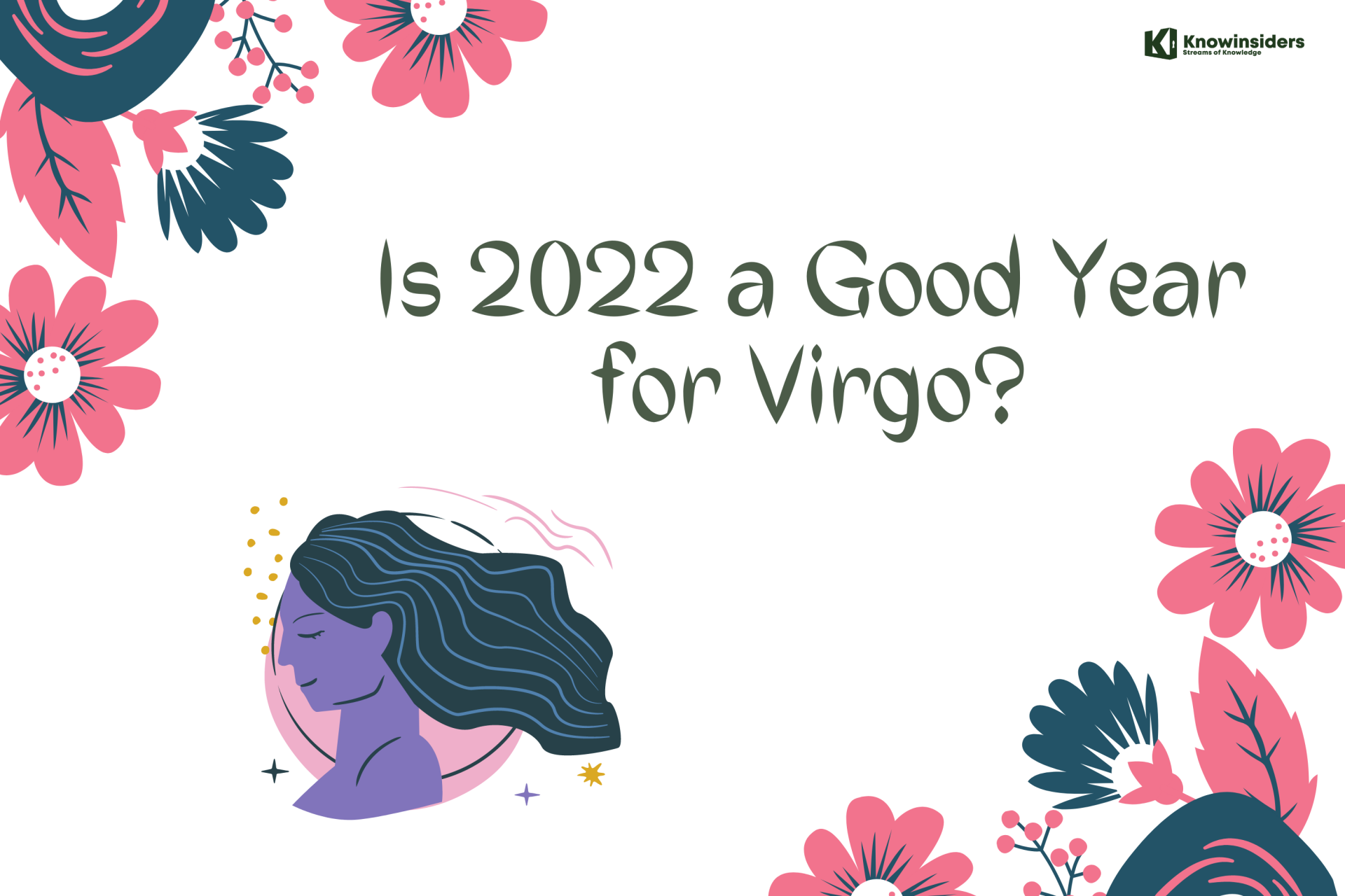 Is 2022 a Good Year for Virgo?