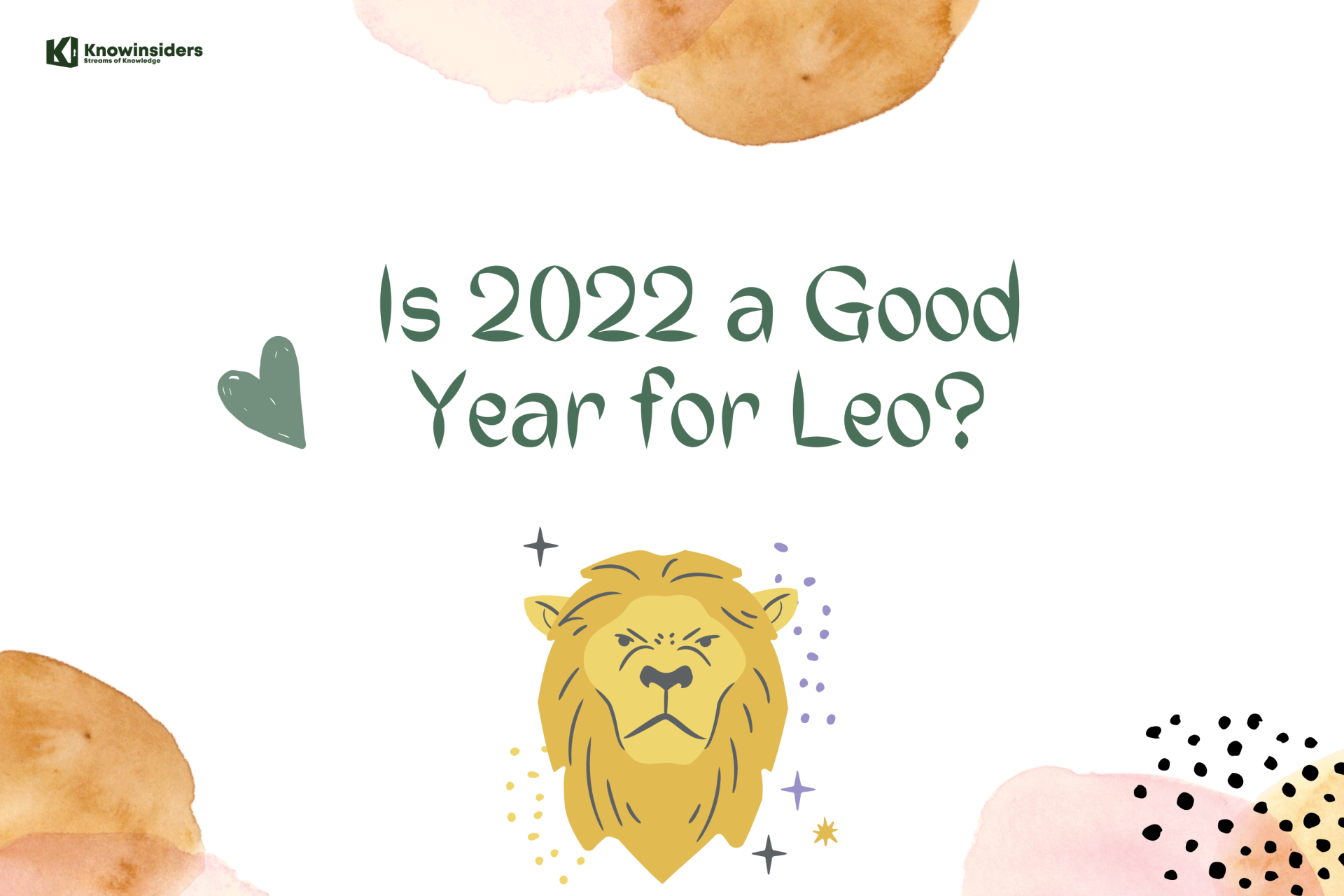 Is 2022 a Good Year for Leo?