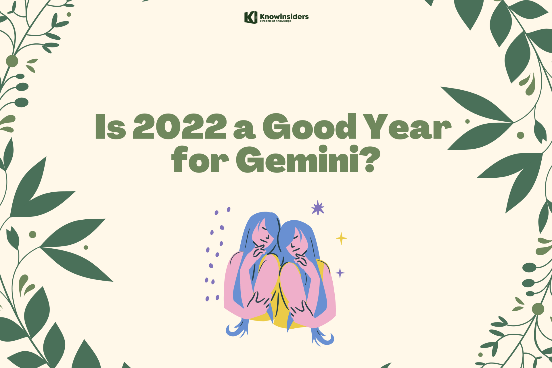 Is 2022 a Good Year for Gemini?