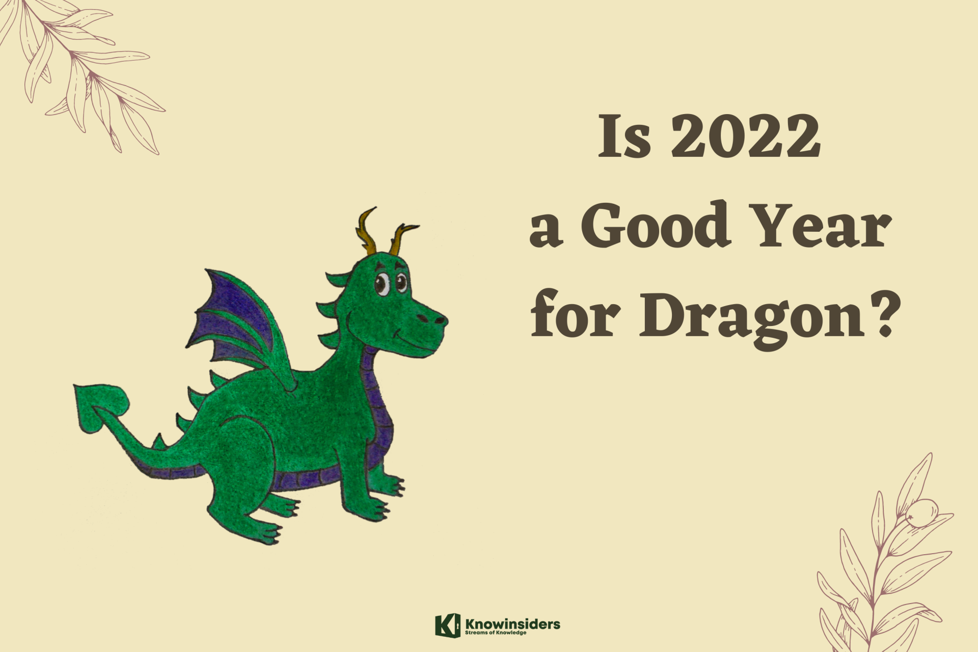 Is 2022 A Good Year for Dragon?