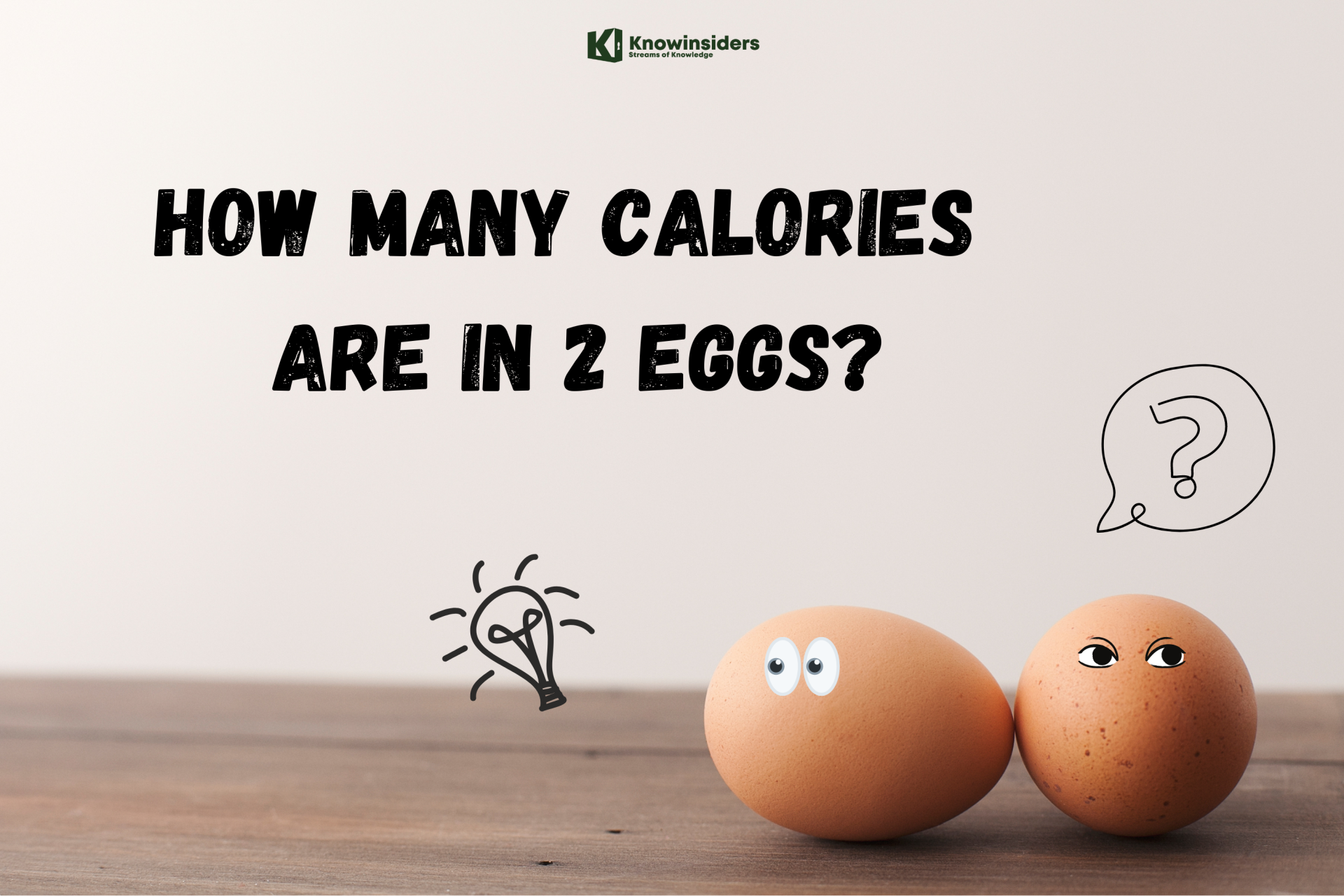 How Many Calories Are In 2 Eggs?