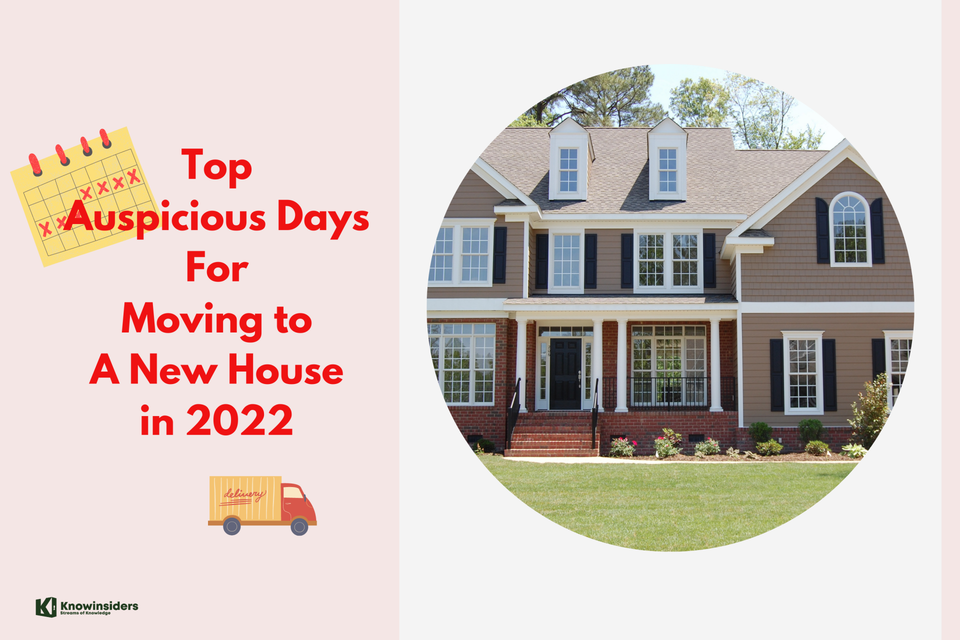 Top Auspicious Days For Moving to A New House in 2022