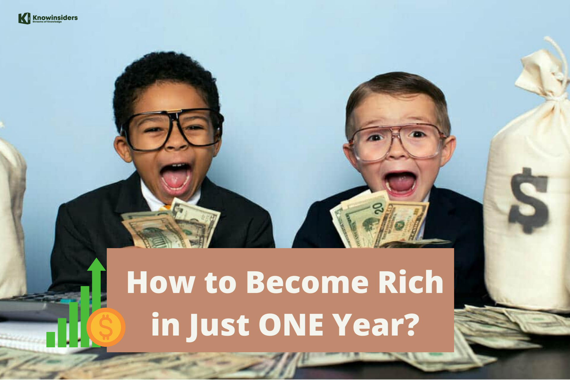 How to Become Rich in ONE Year