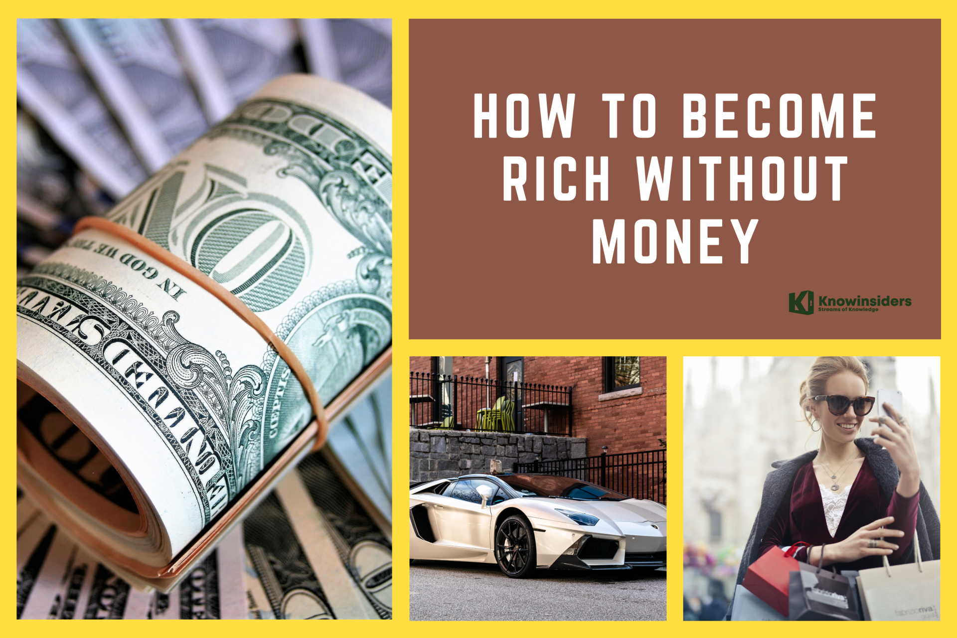 How to Become Rich with No Money