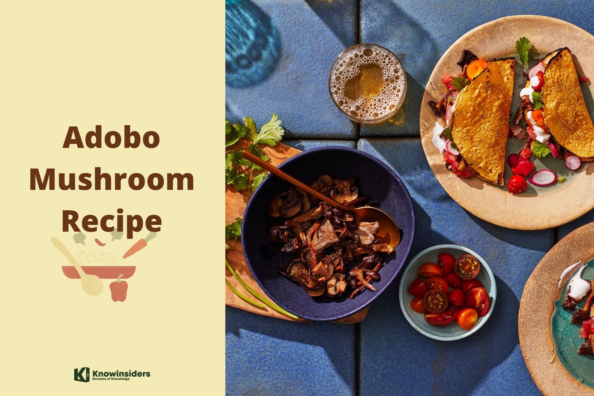 How to Make Adobo Mushroom Tacos with Easy Steps