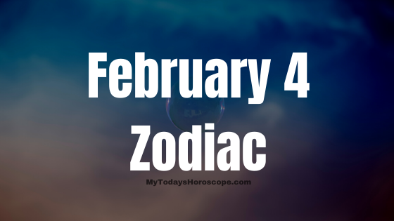 Born February 4 Zodiac Sign Horoscope Personality Life Destiny