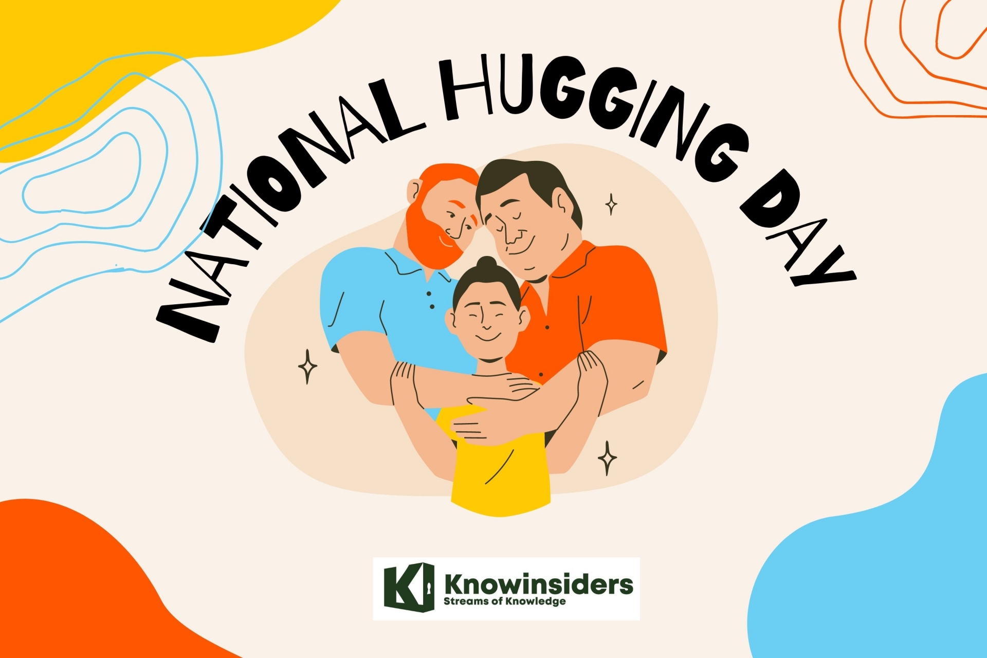 National Hugging Day. Photo: KnowInsiders