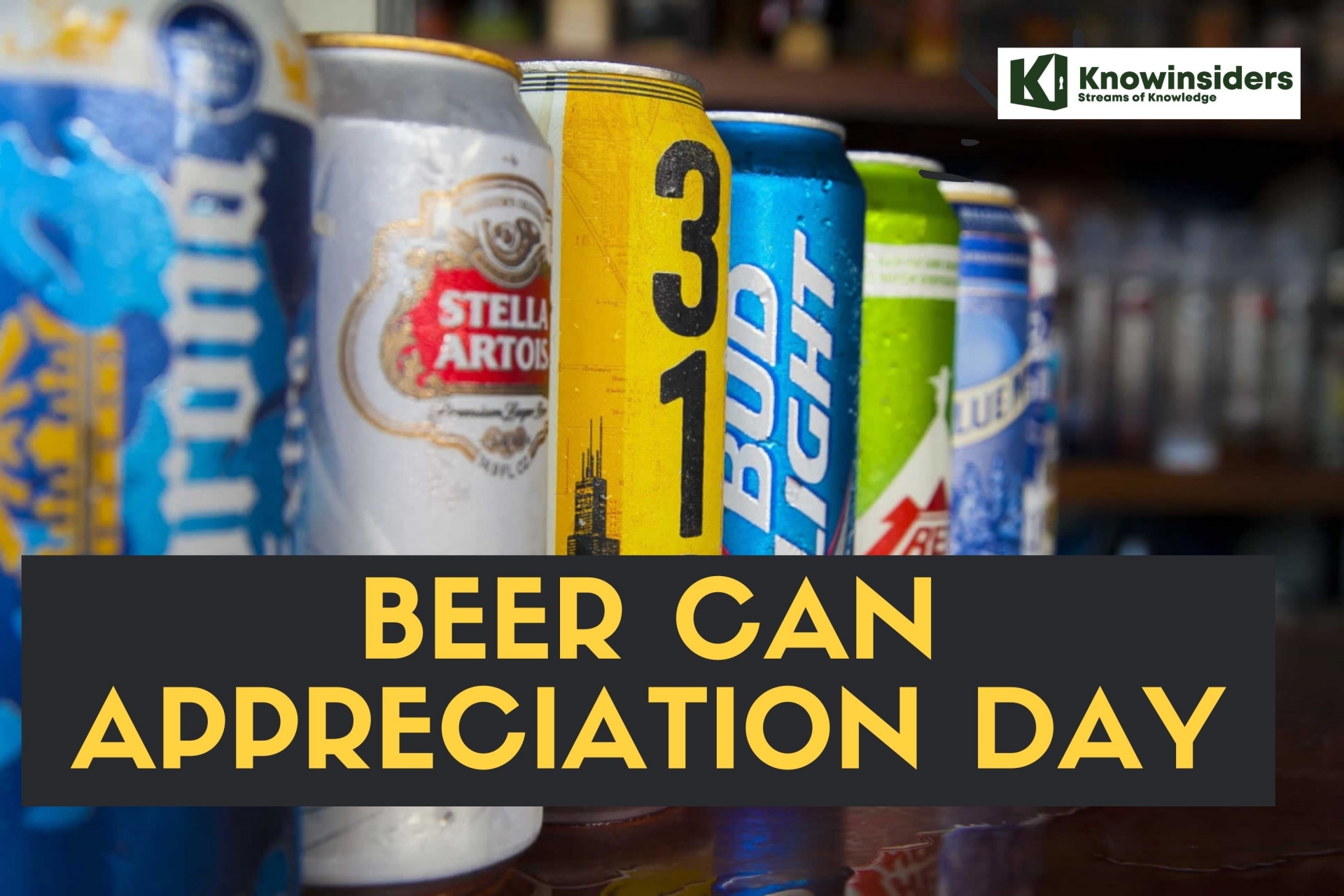 Beer Can Appreciation Day. Photo: KnowInsiders