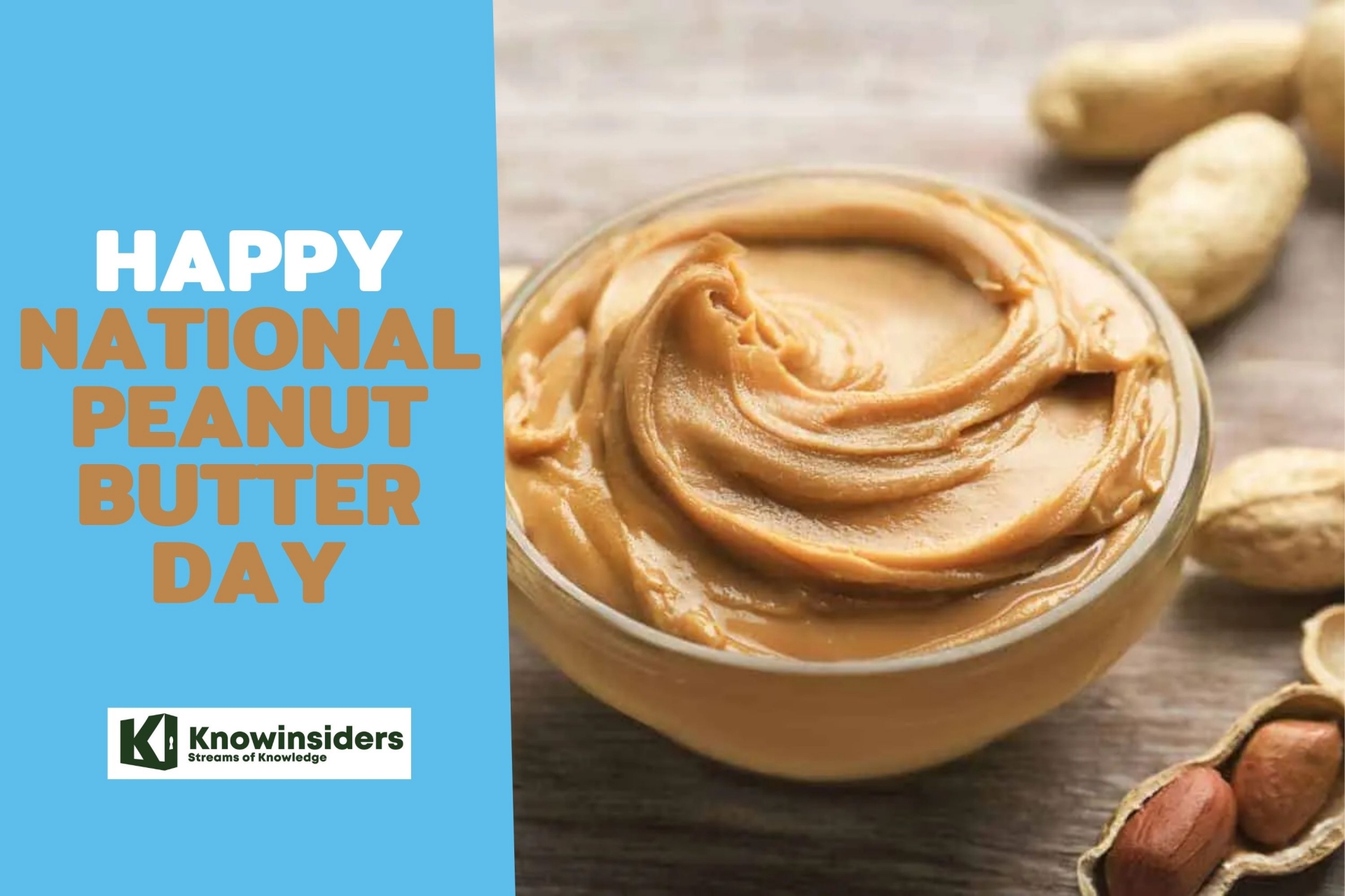 Peanut Butter Day Dates, Celebrations, History, Meaning and Facts