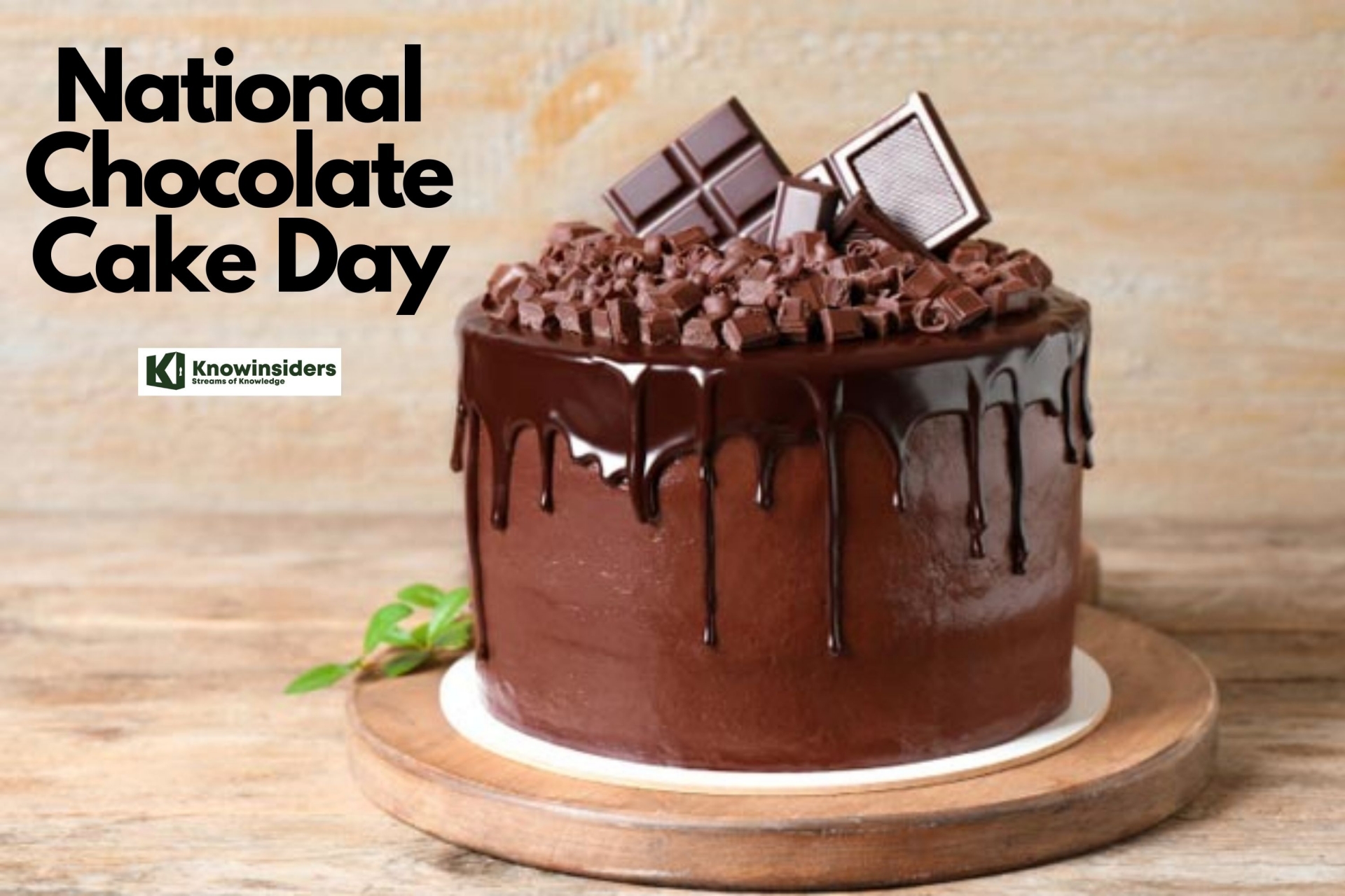 Chocolate Cake Day Date, Celebration and History KnowInsiders