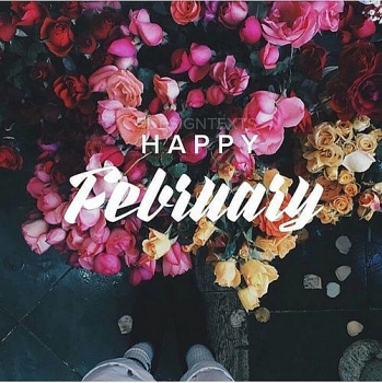 Happy February: Motivational Wishes, Quotes, Messages