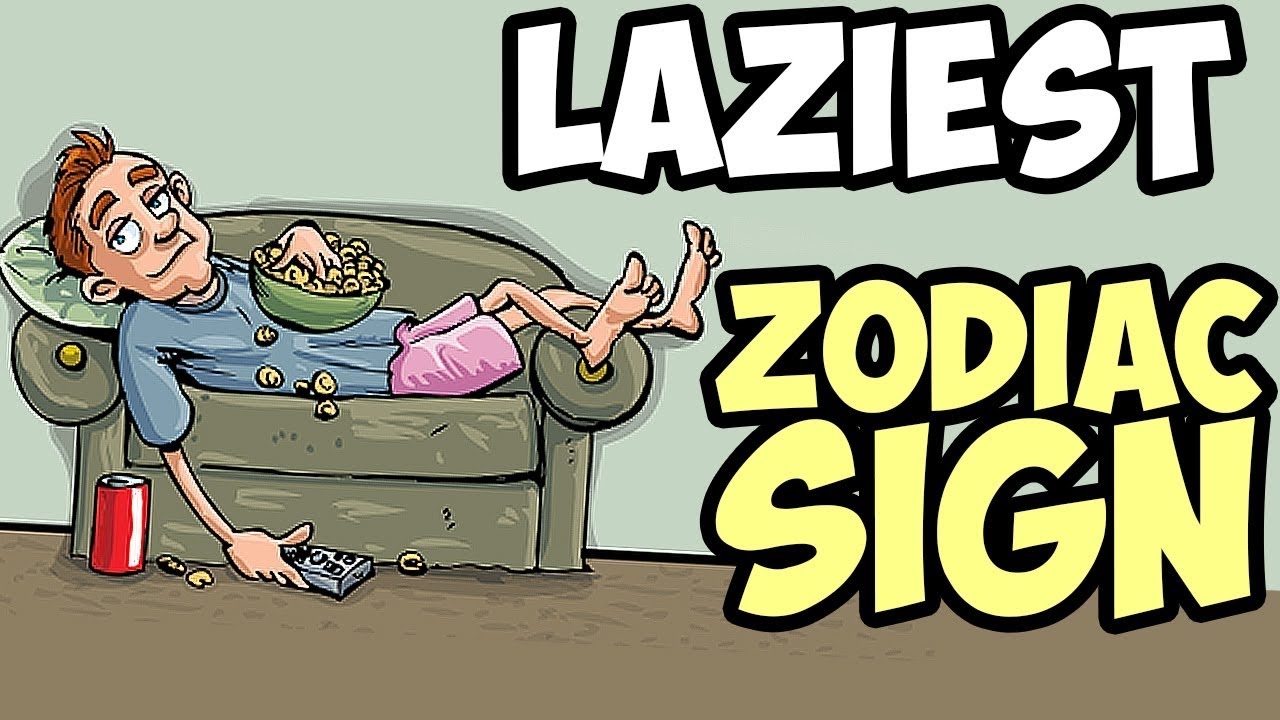 Laziest Zodiac Signs. Photo: YouTube