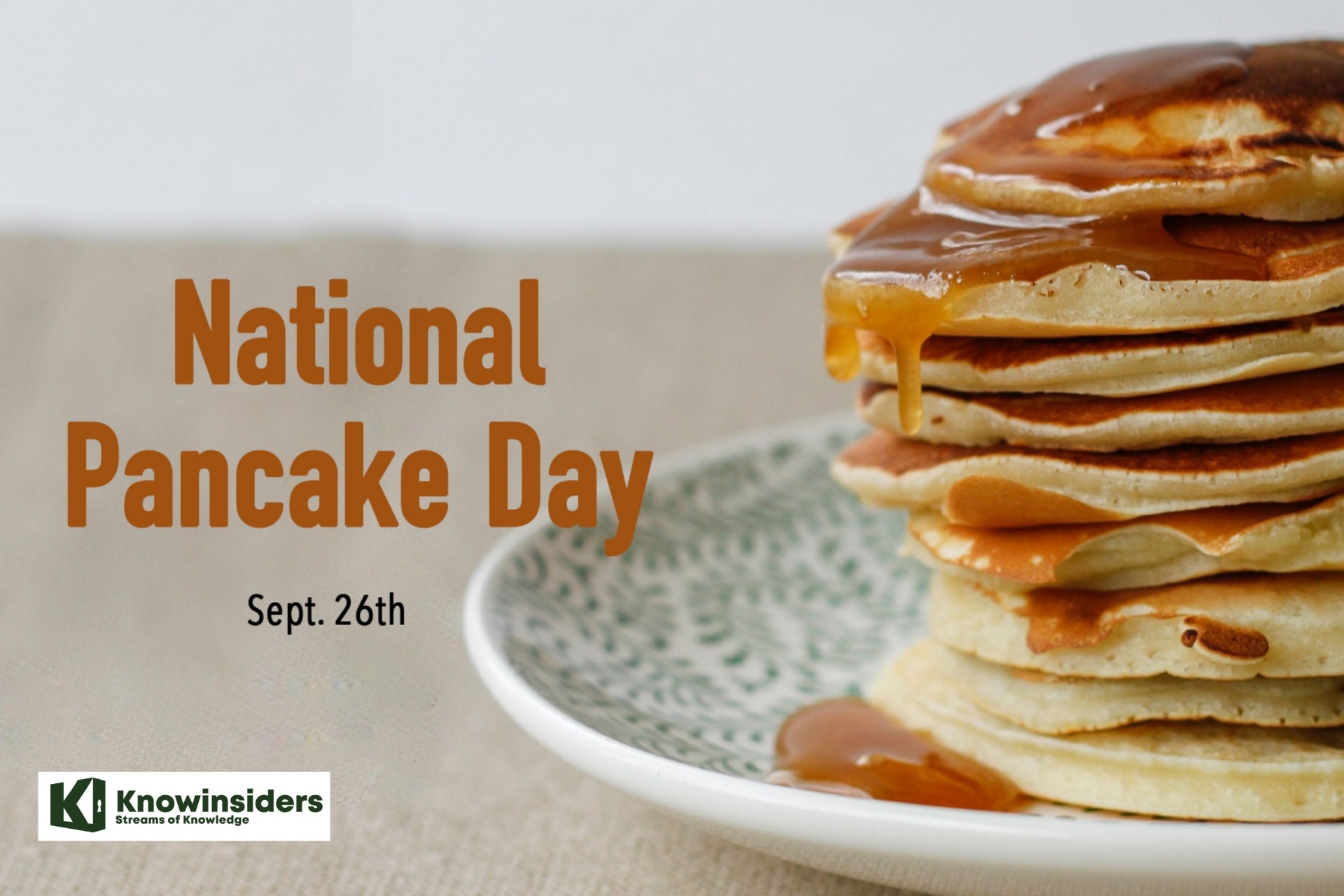 National Pancake Day. Photo: KnowInsiders