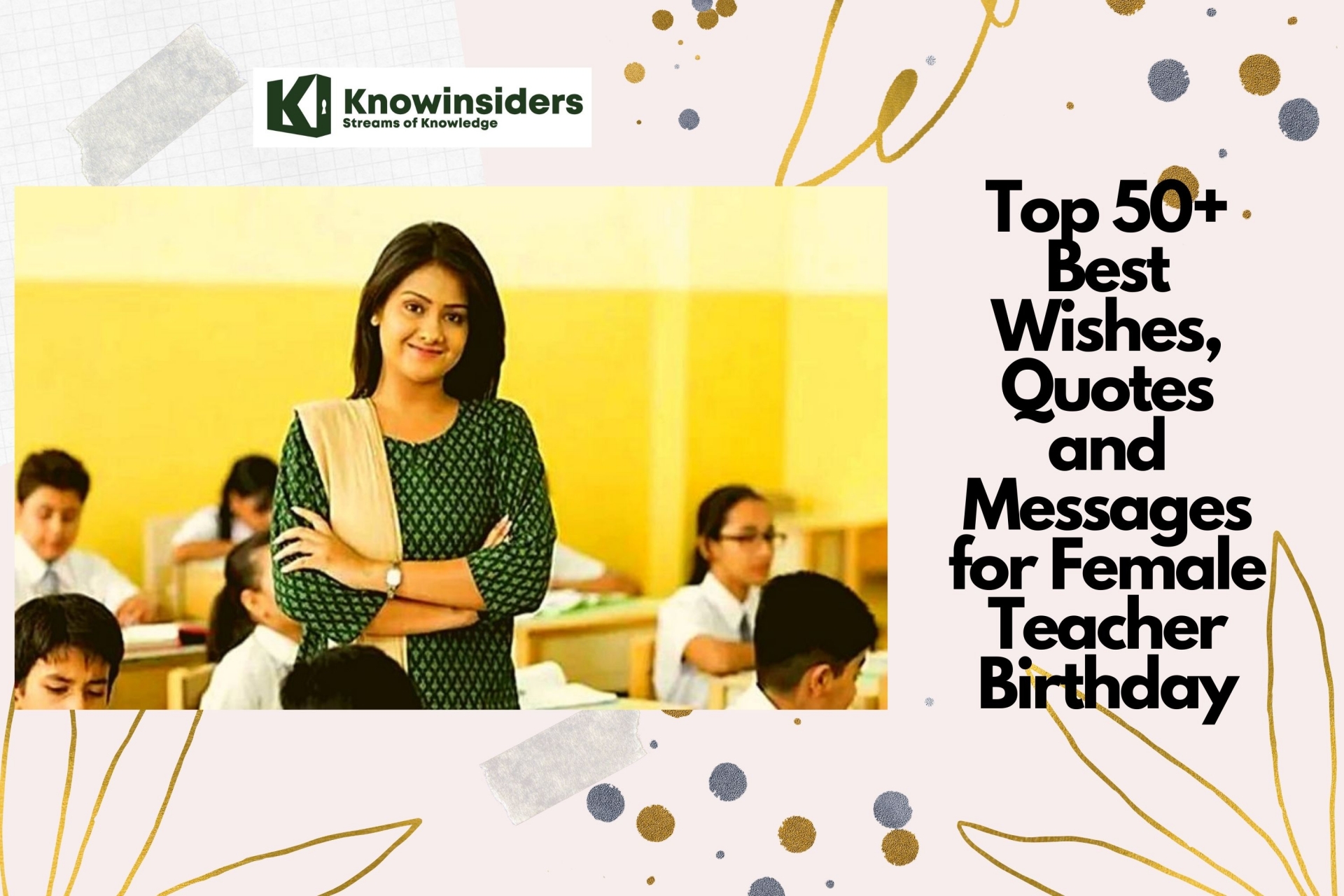 Teachers Birthday Wishes. Photo: KnowInsiders