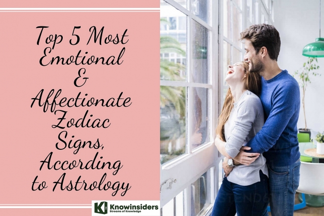Top 5 Most Emotional & Affectionate Zodiac Signs - According to Astrology