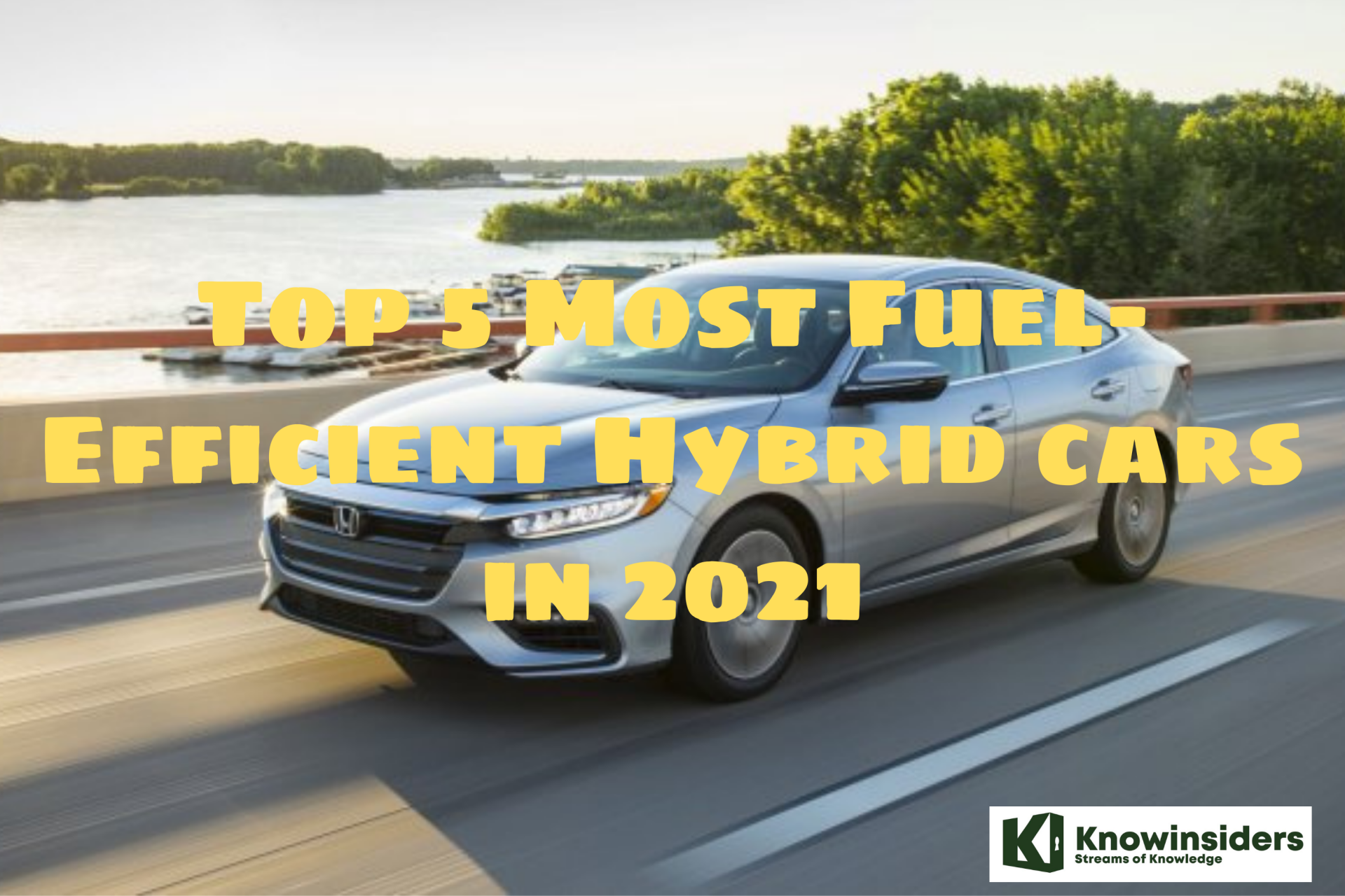 Top 5 Most Fuel-Efficient Hybrid cars