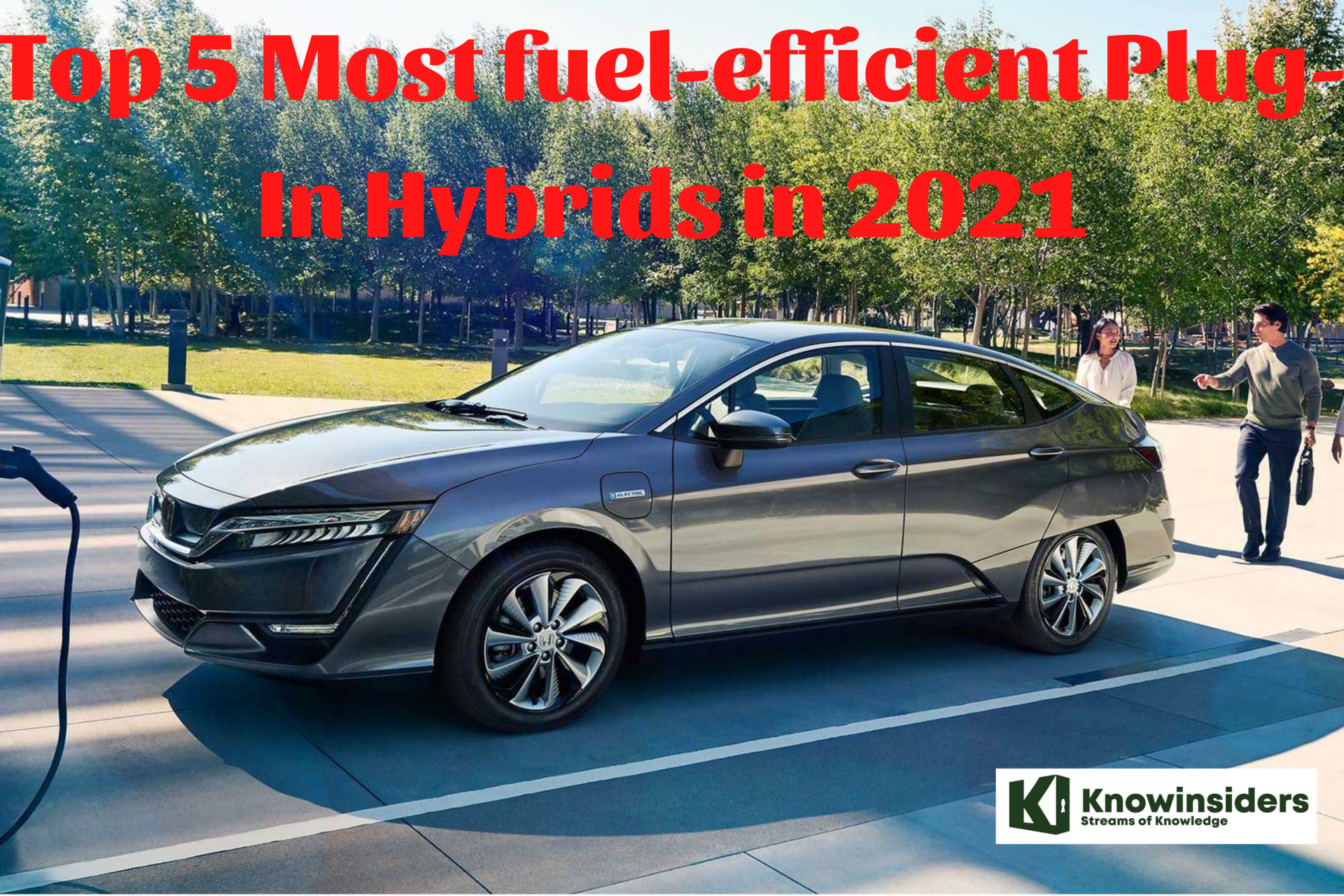 Top 5 Most Fuel-efficient Plug-In Hybrids in 2021