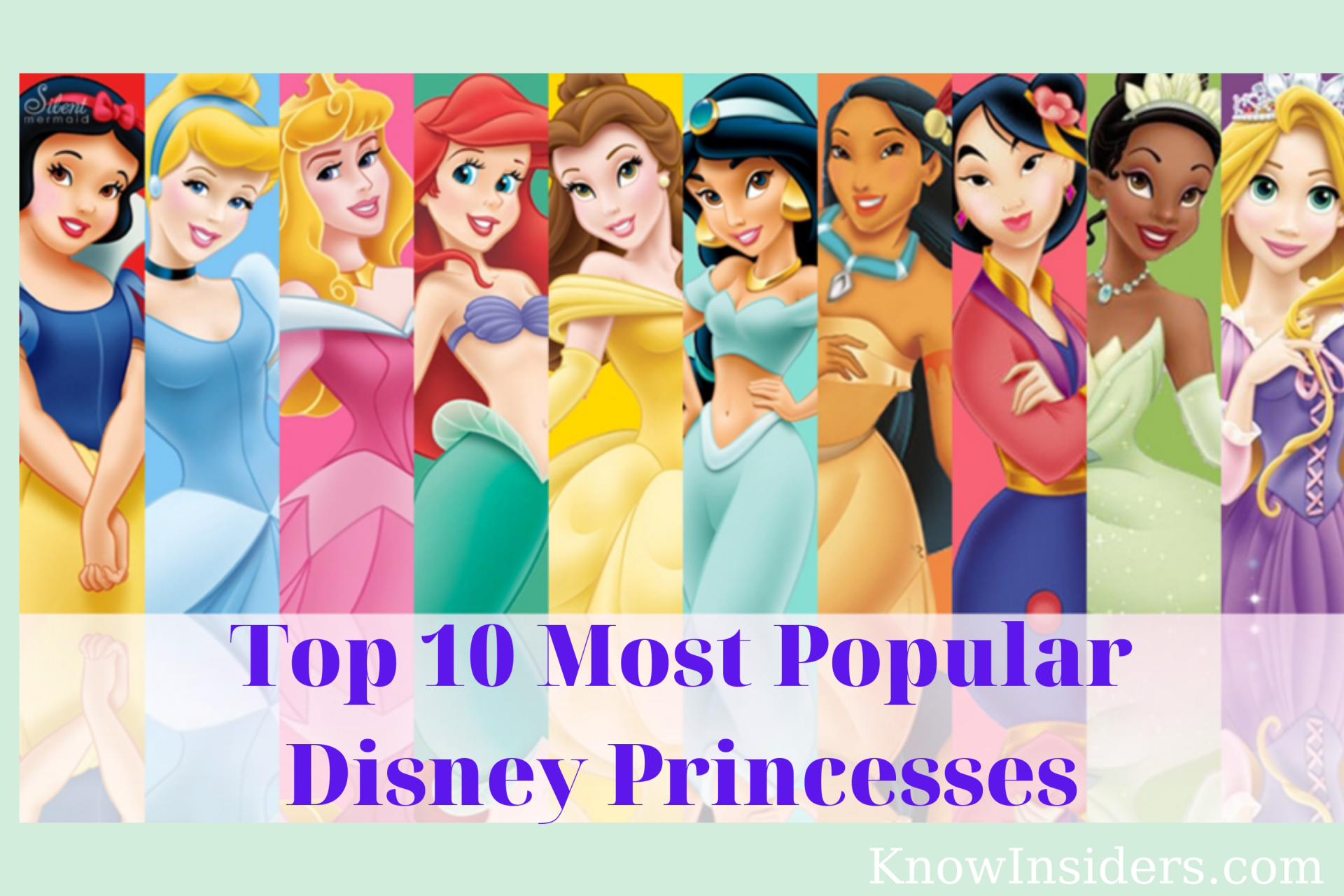 Top 10 Most Popular Disney Princesses