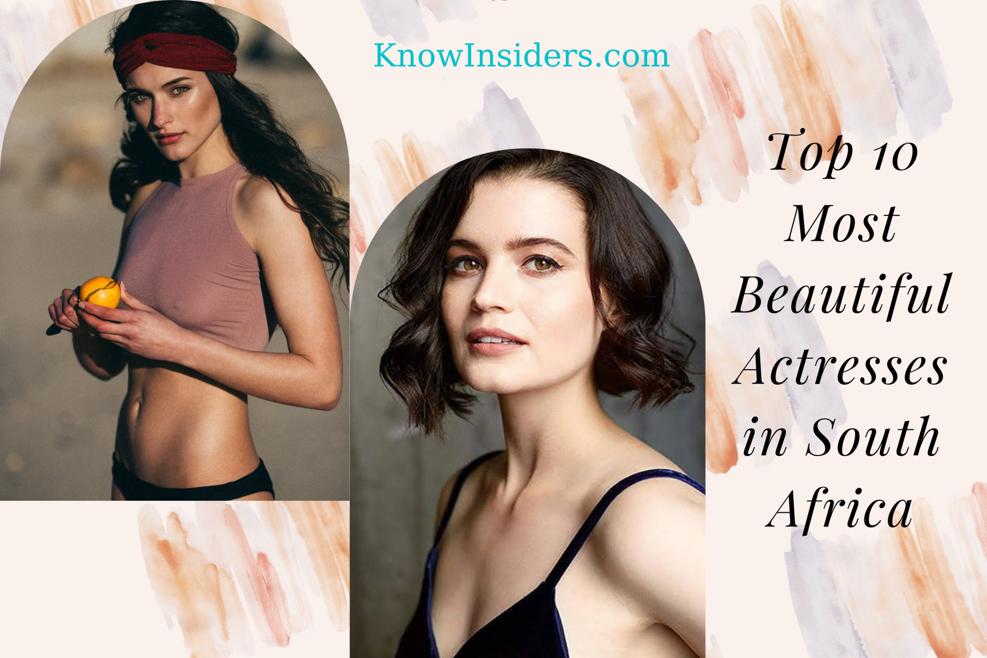 Top 10 Most Beautiful Actresses in South Africa