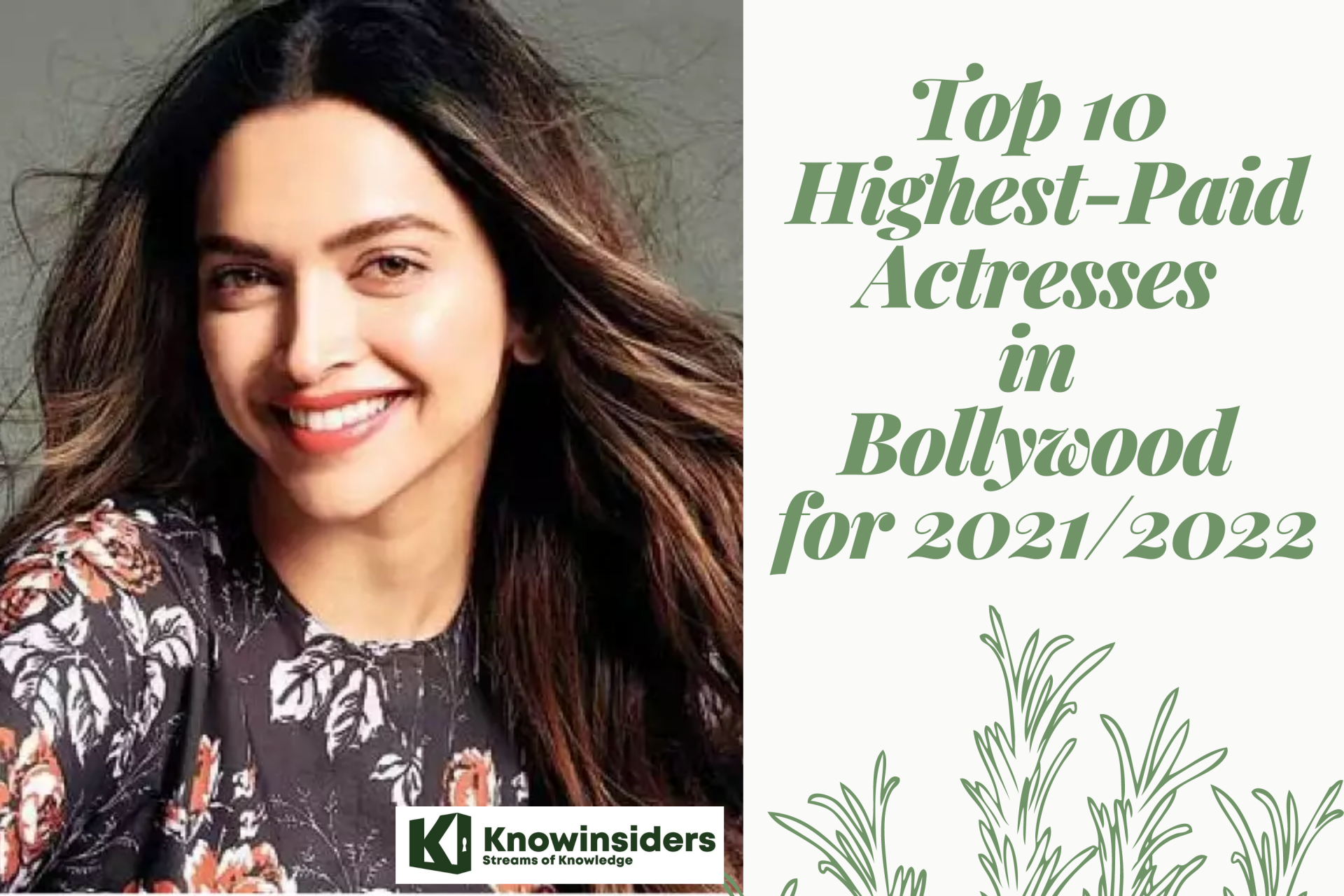 Top 10 Highest Paid Actresses In Bollywood 2022/2023 | KnowInsiders