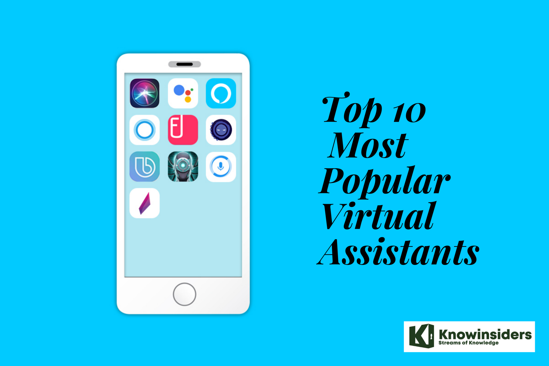 Top 10 Most Popular Virtual Assistants