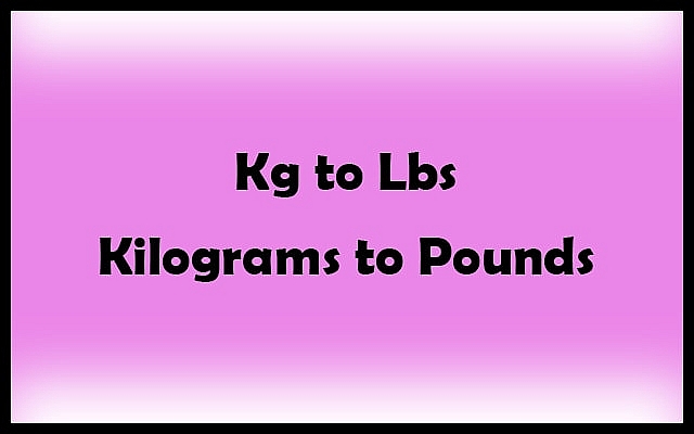 How to Convert Kilograms to Pounds: Check Easy Steps