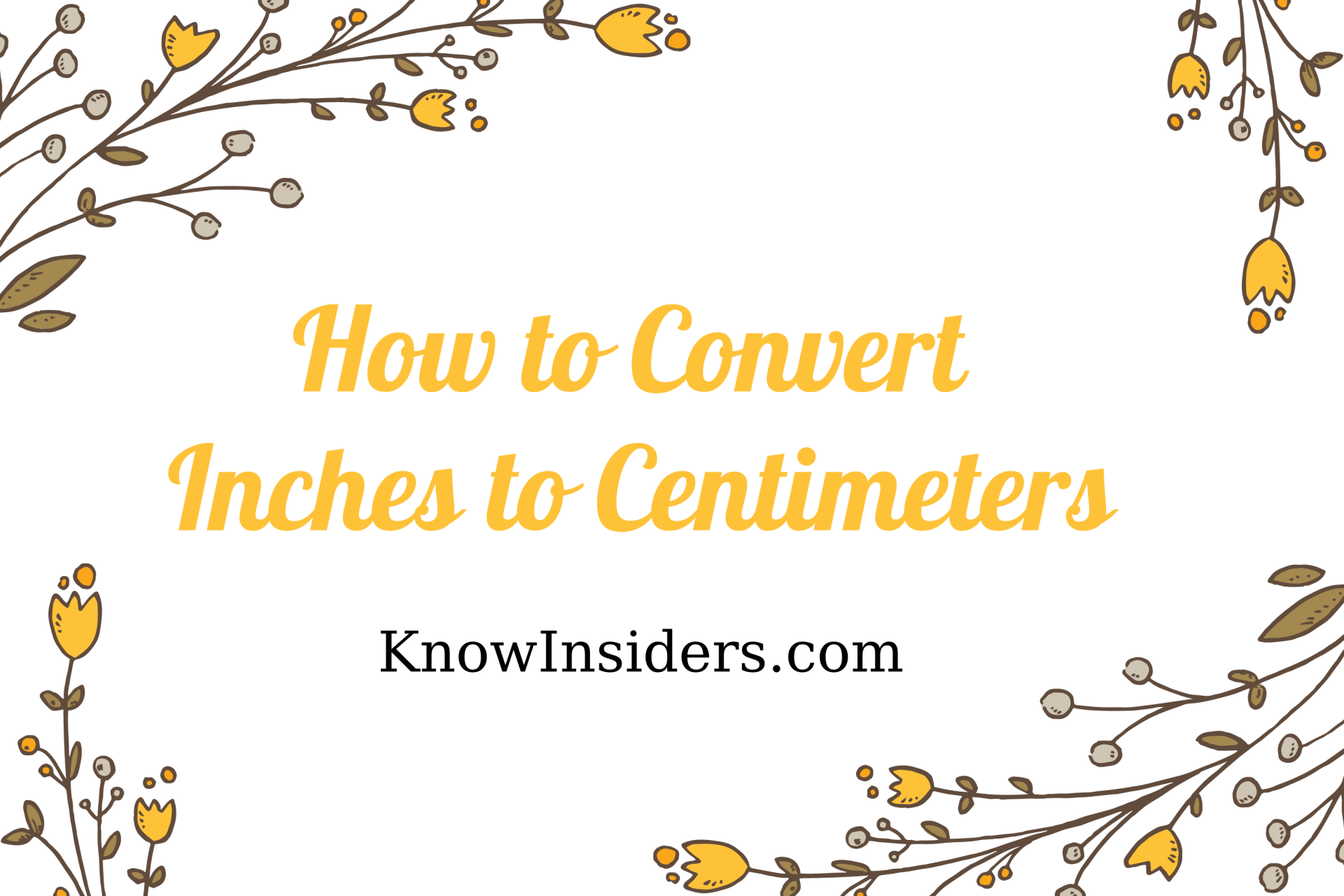 How to Convert Inches to Centimeters - Simple Steps