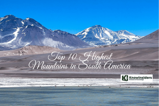Top 10 Highest Mountains in South America