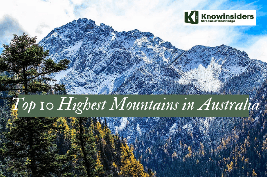 Top 10 Highest Mountains in Australia