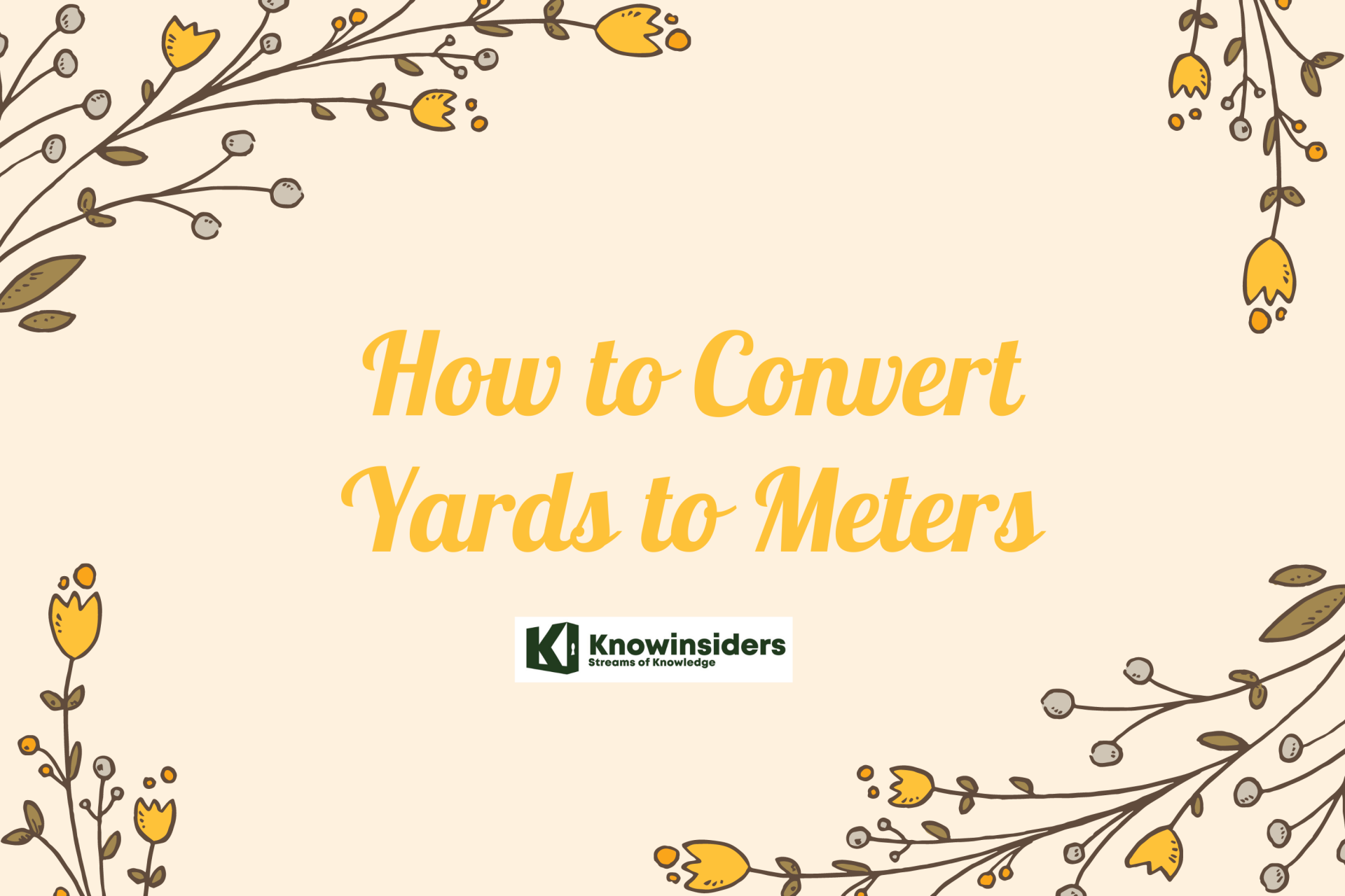 How To Convert Yards To Meters Check Simple Steps KnowInsiders   0826 Meters Yards 1 