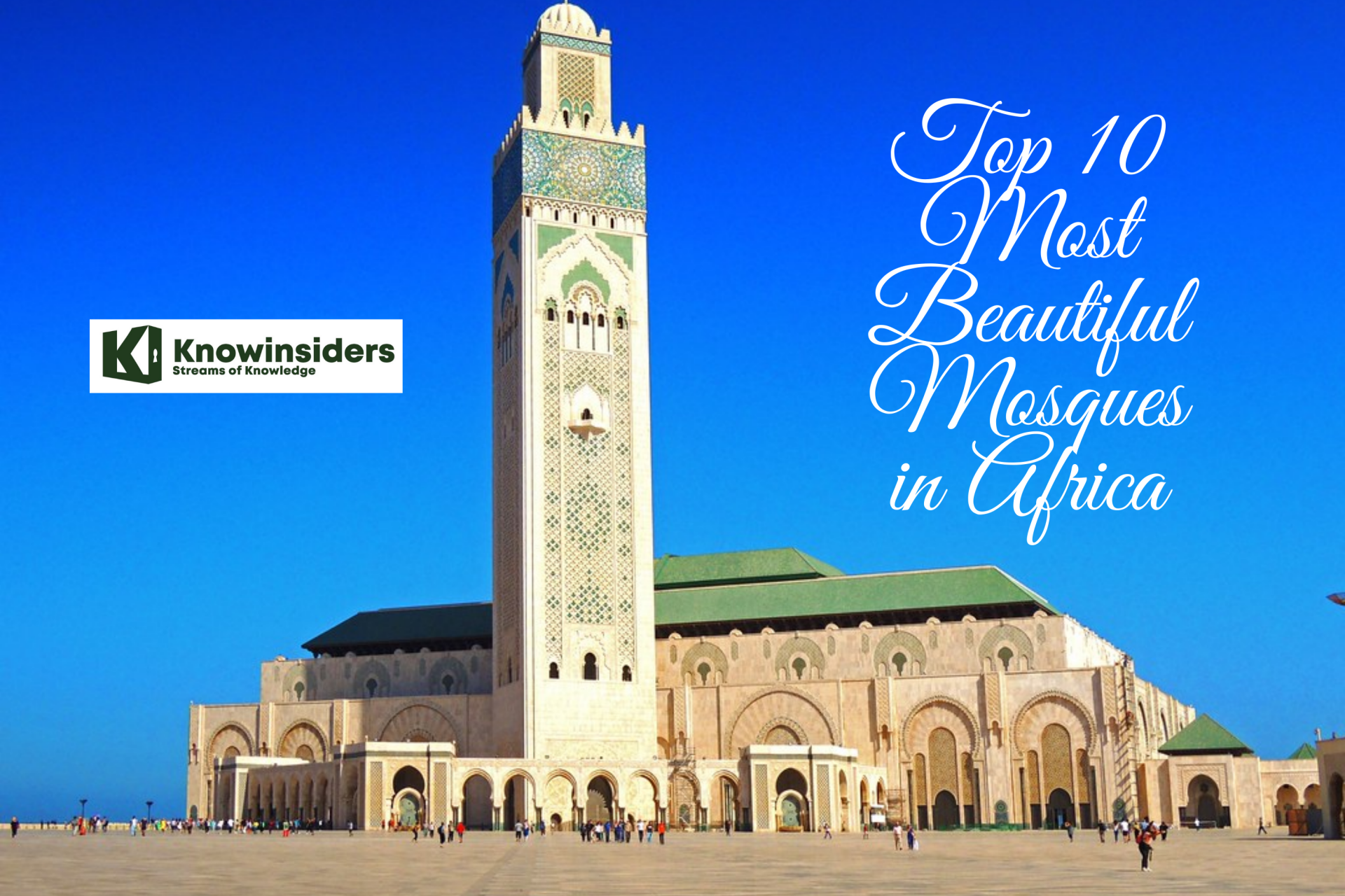 Top 10 Most Beautiful Mosques in Africa