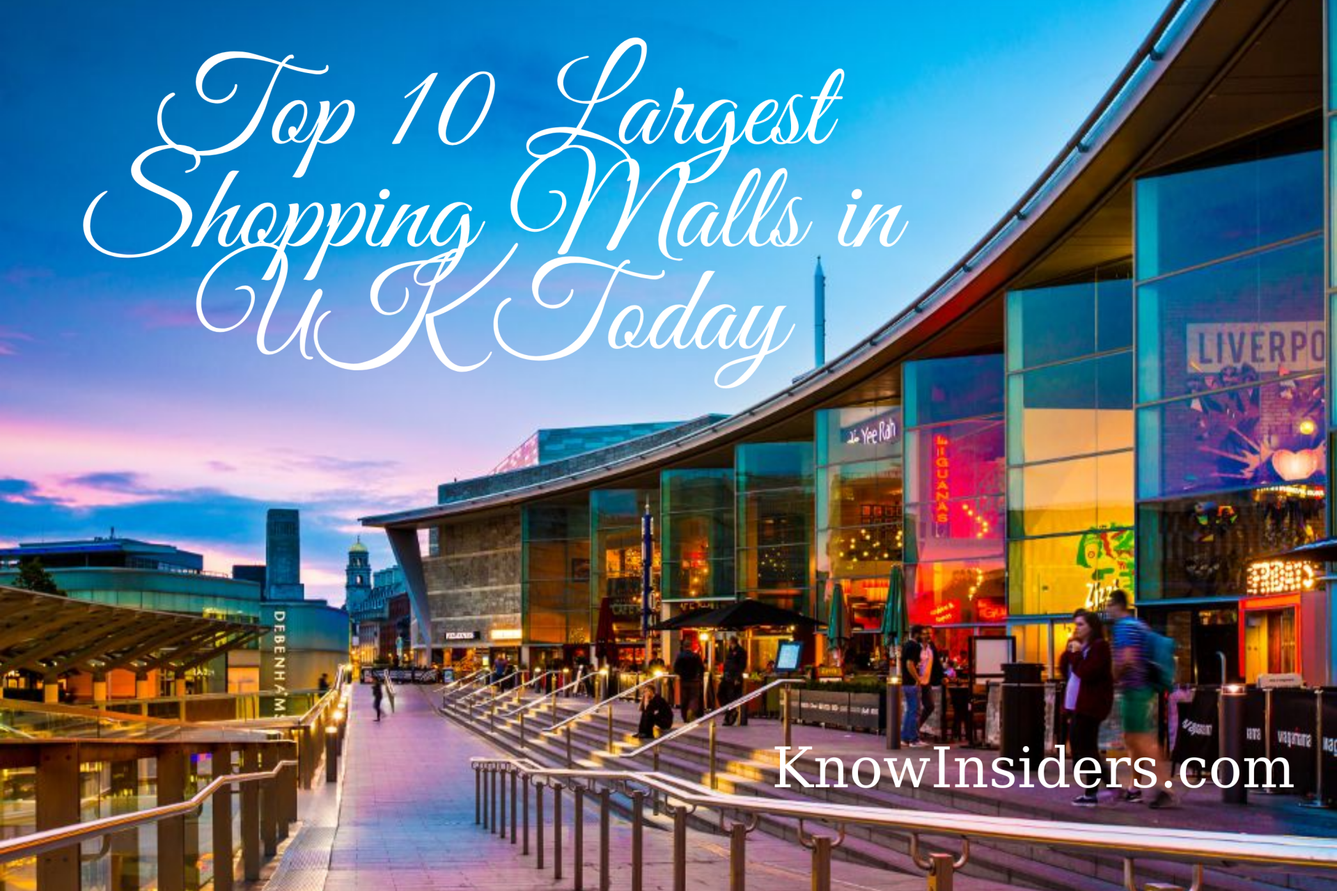 Top 10 Largest & Best Shopping Malls in UK Today