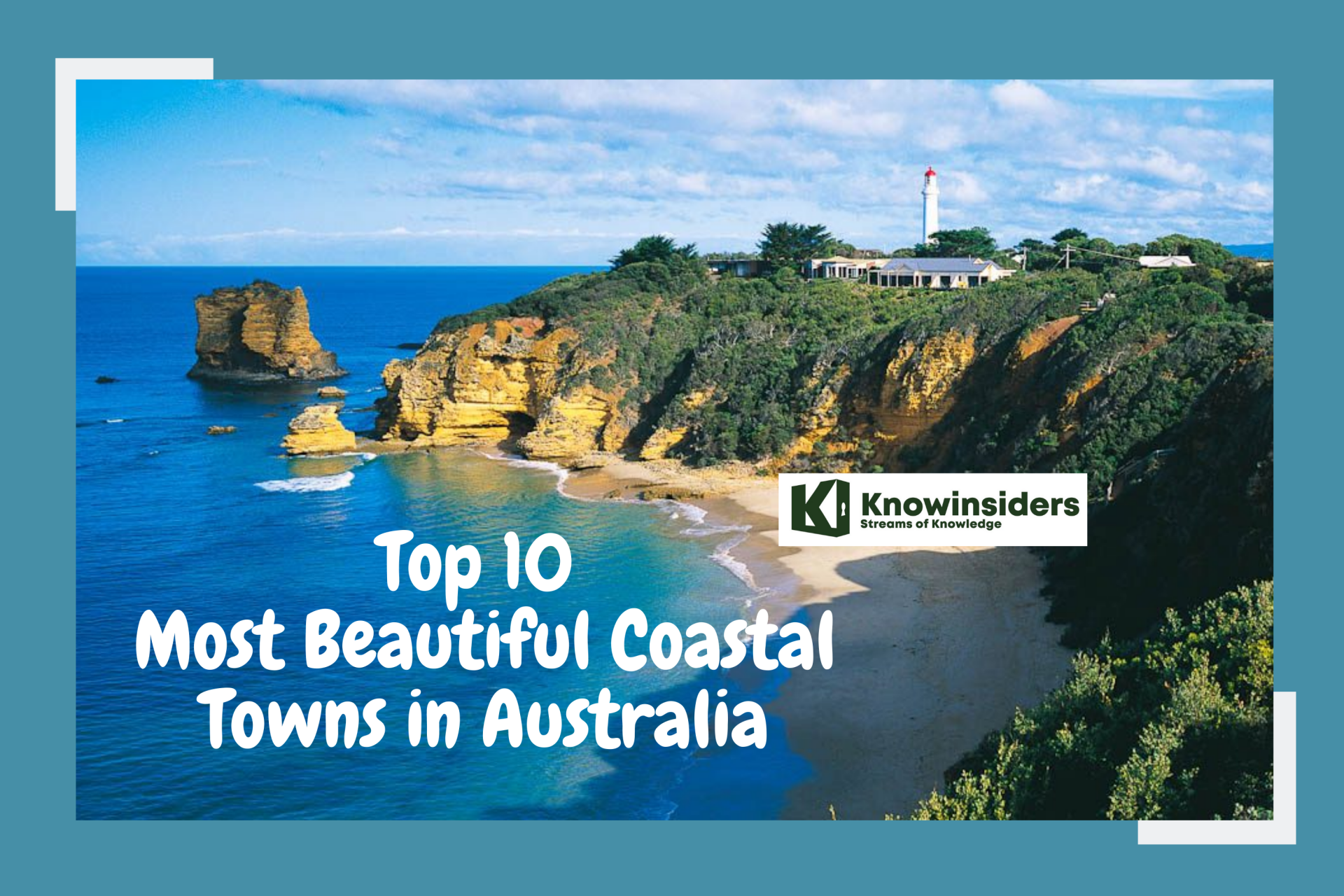 Top 11 Most Beautiful Coastal Towns in Australia