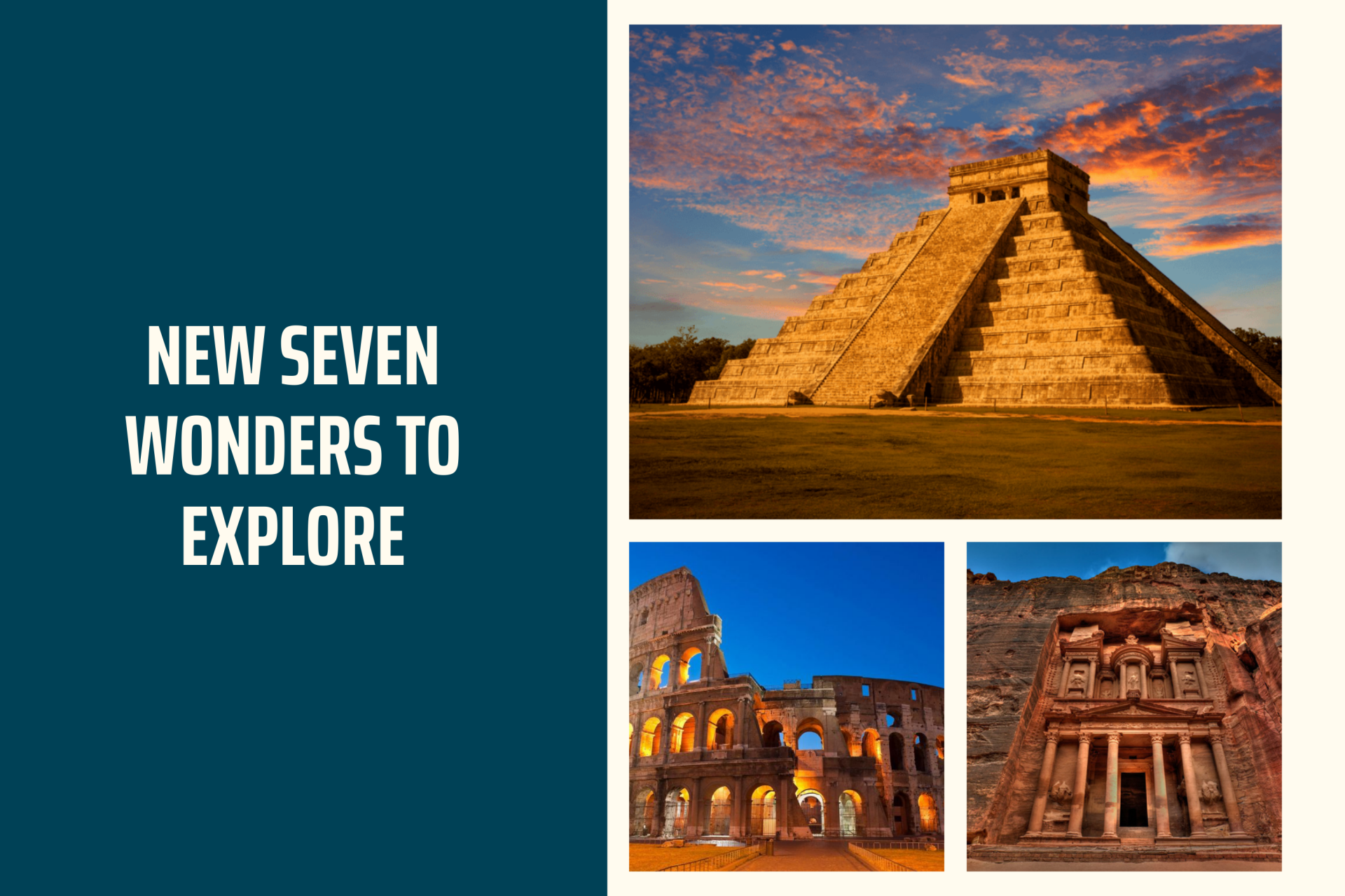 7 New Wonders Of The World to Explore Today