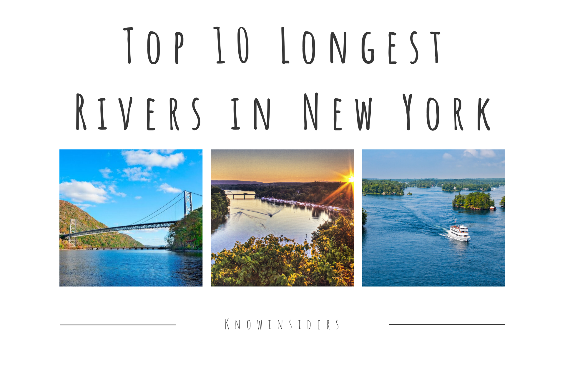 Top 10 Longest and Beautiful Rivers in New York