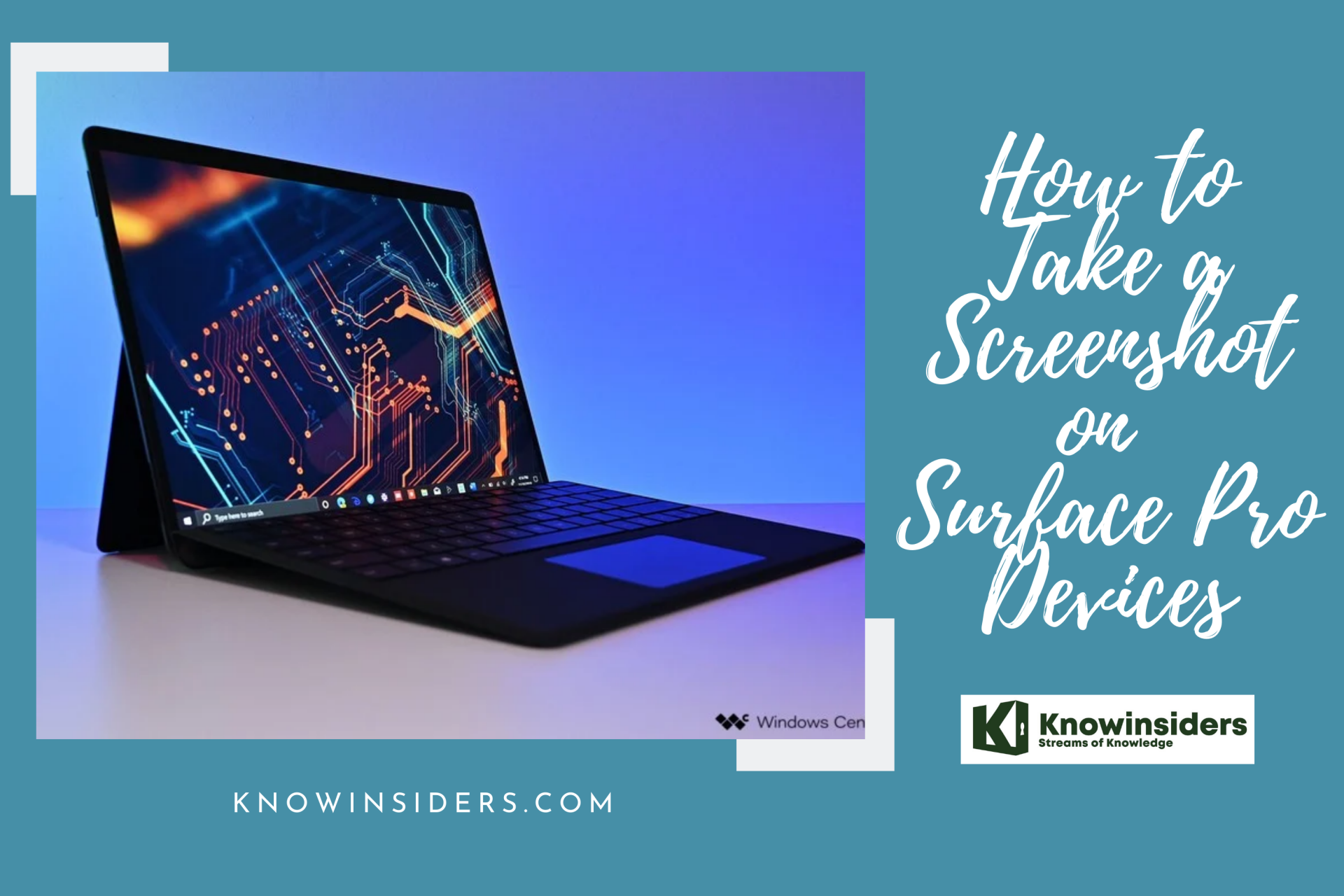 How to Take Screenshot on Surface Pro Devices: Top 7 Simple Ways