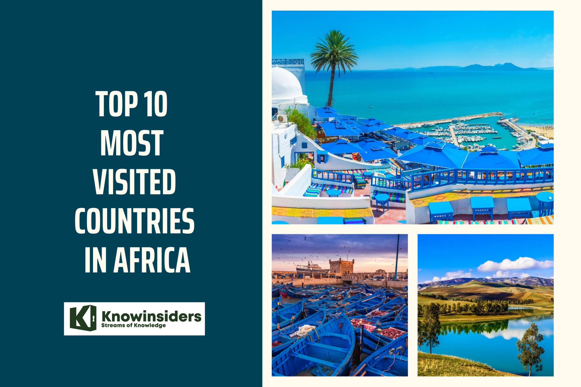 Most Visited Countries in Africa. Photo: KnowInsiders