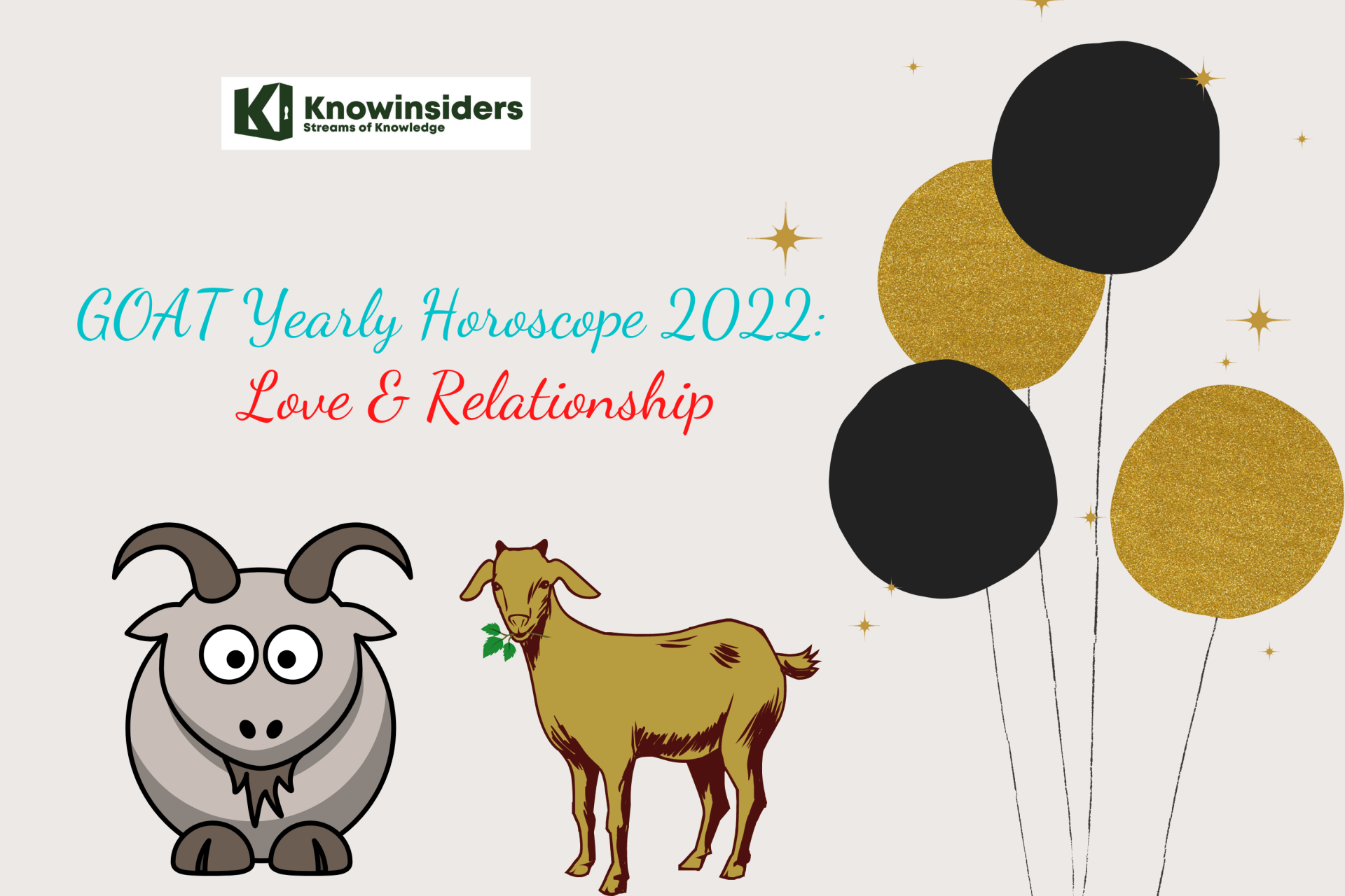 Goat 2022 Prediction for Love. Photo: KnowInsiders