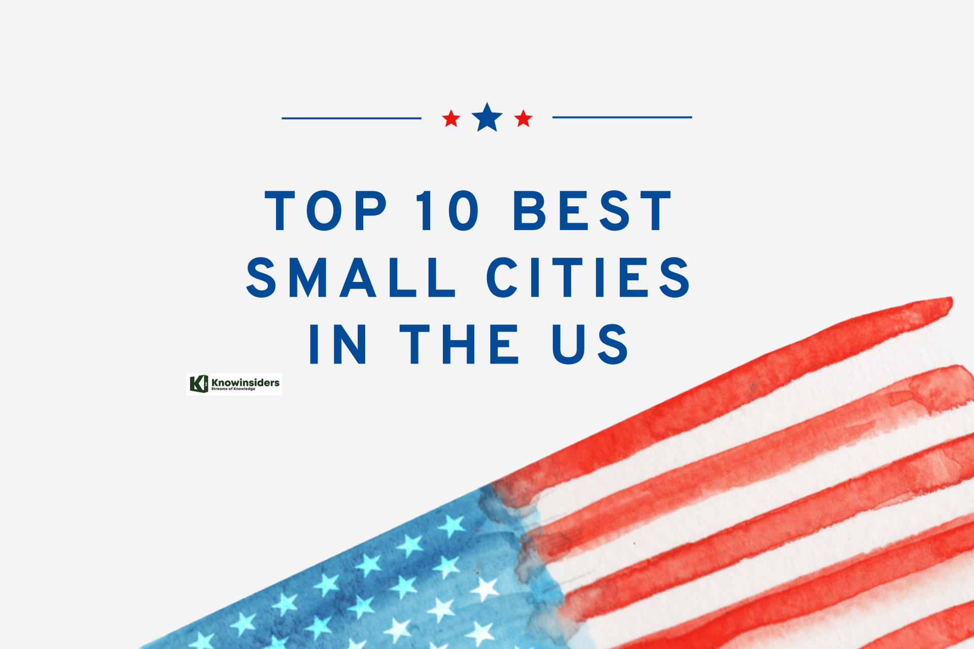 Top 10 Best Small Cities in the United States