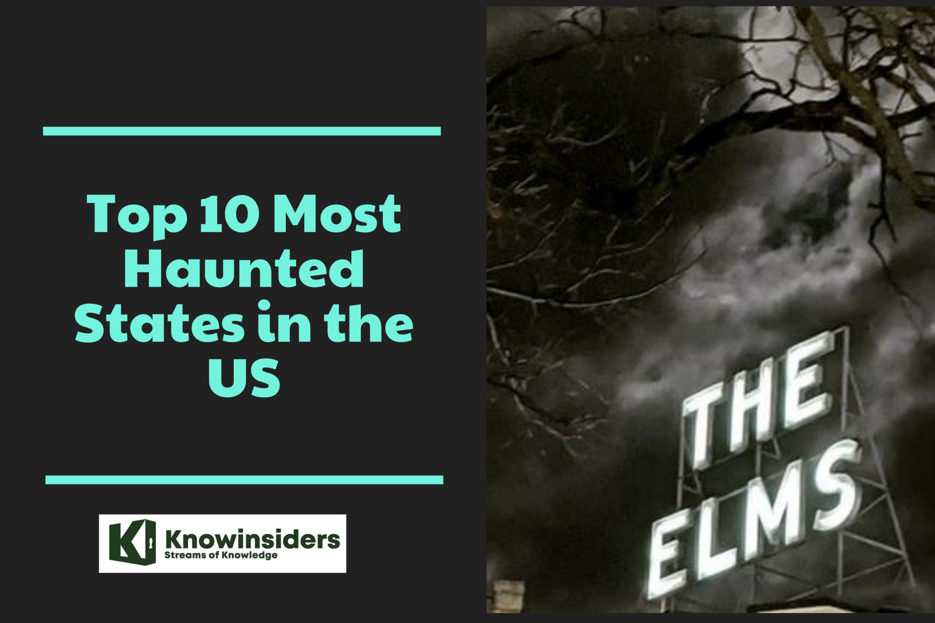 Top 10 Most Haunted States in the US with the Ghost Stories