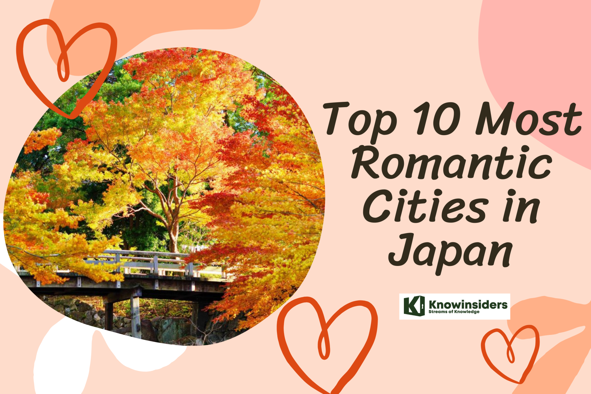 Romantic Cities in the Japan. Photo: KnowInsiders
